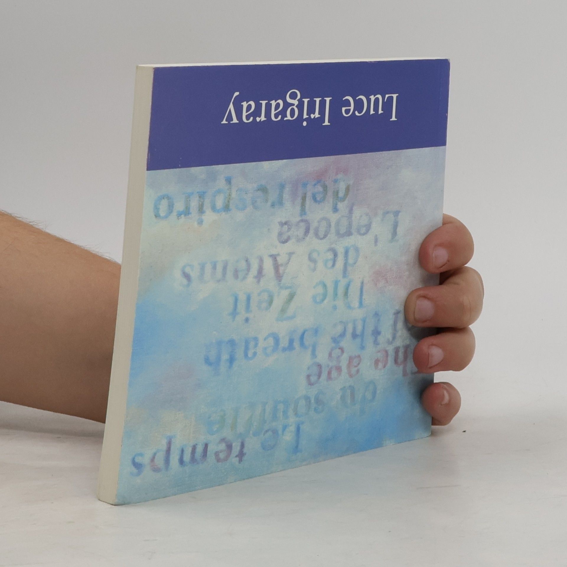 Luce Irigaray Die Zeit des Atems