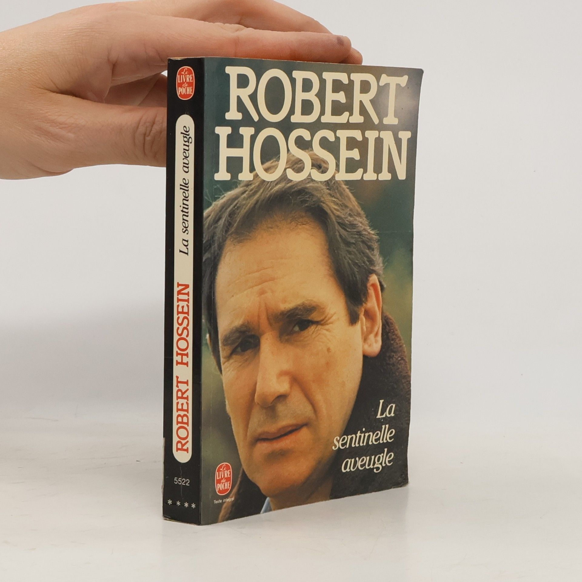 Robert Hossein La sentinelle aveugle