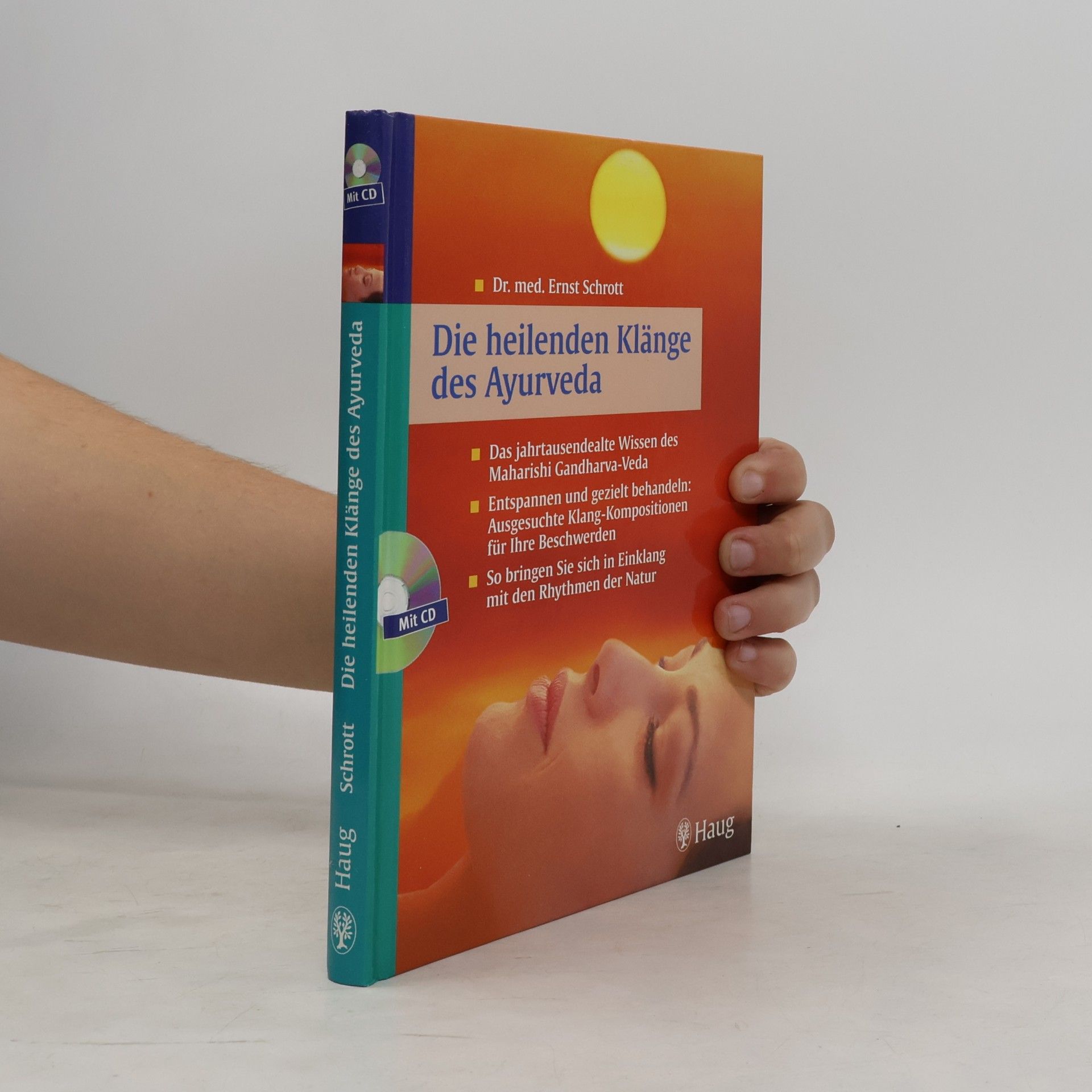Various authors Die heilenden Klänge des Ayurveda