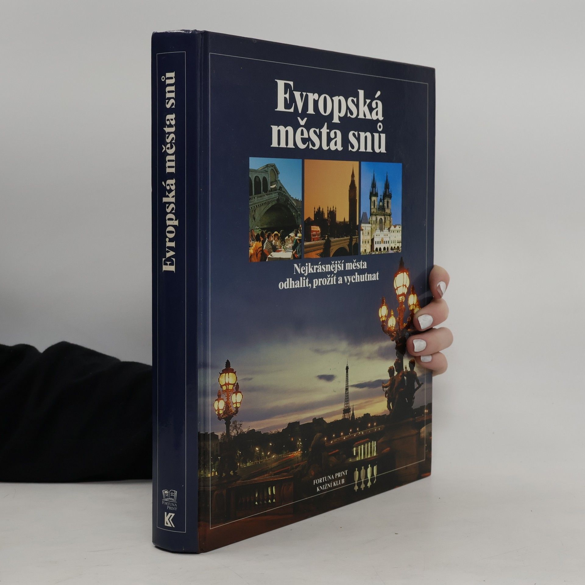 Collectif d'auteurs Evropská města snů
