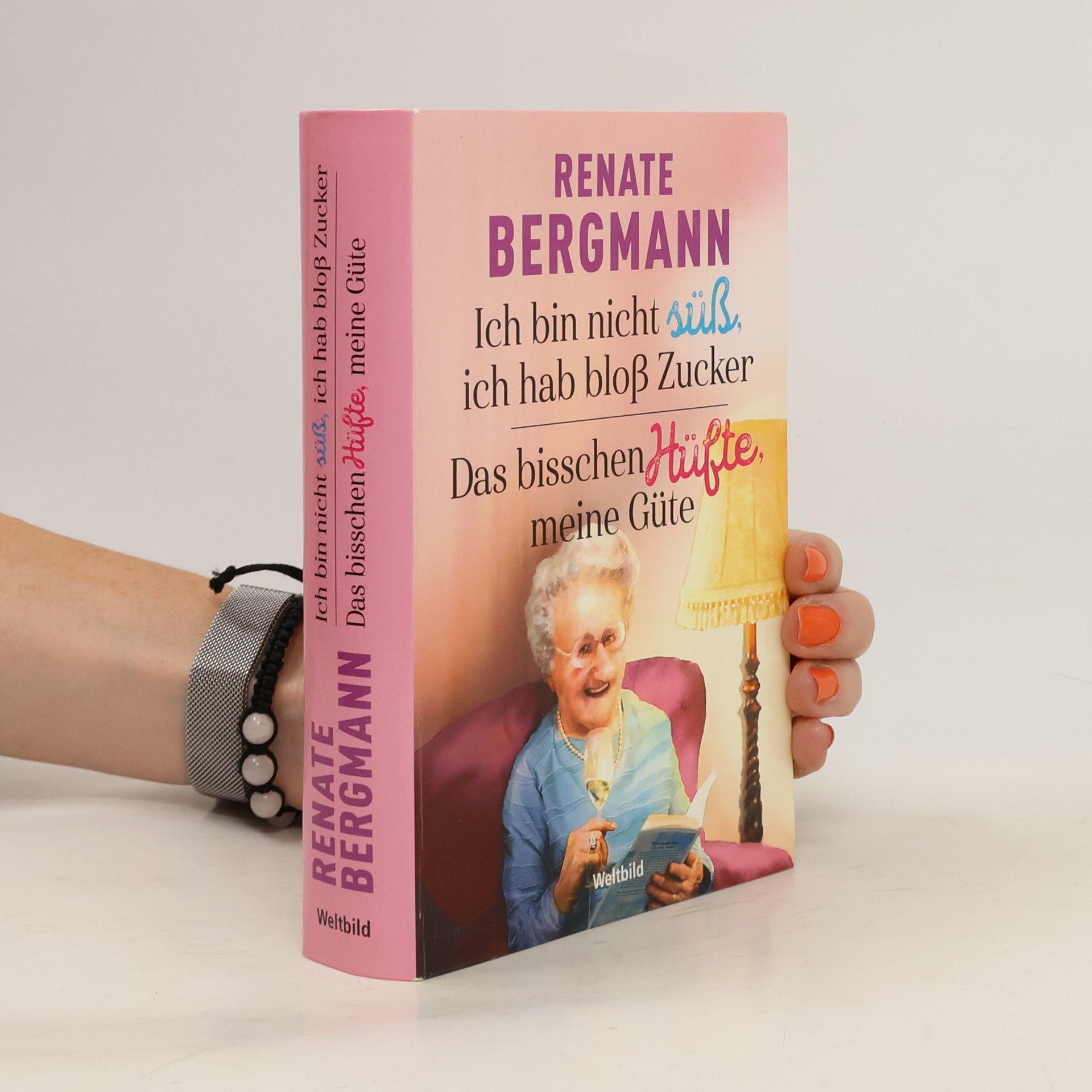 Renate Bergmann Ich bin nicht süß, ich hab bloß Zucker