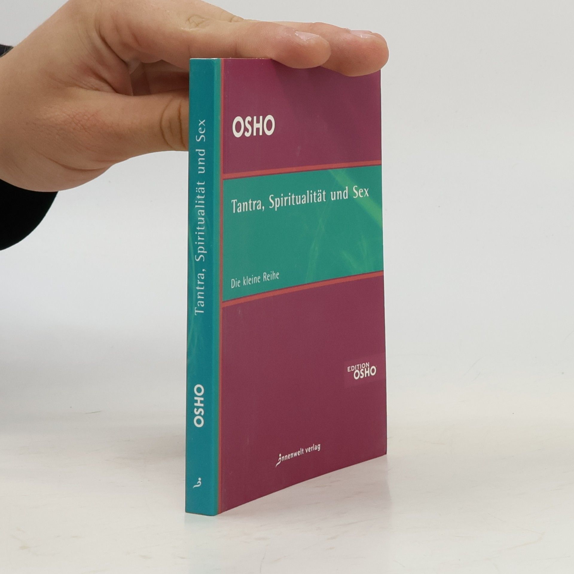 Osho Tantra, Spiritualität und Sex