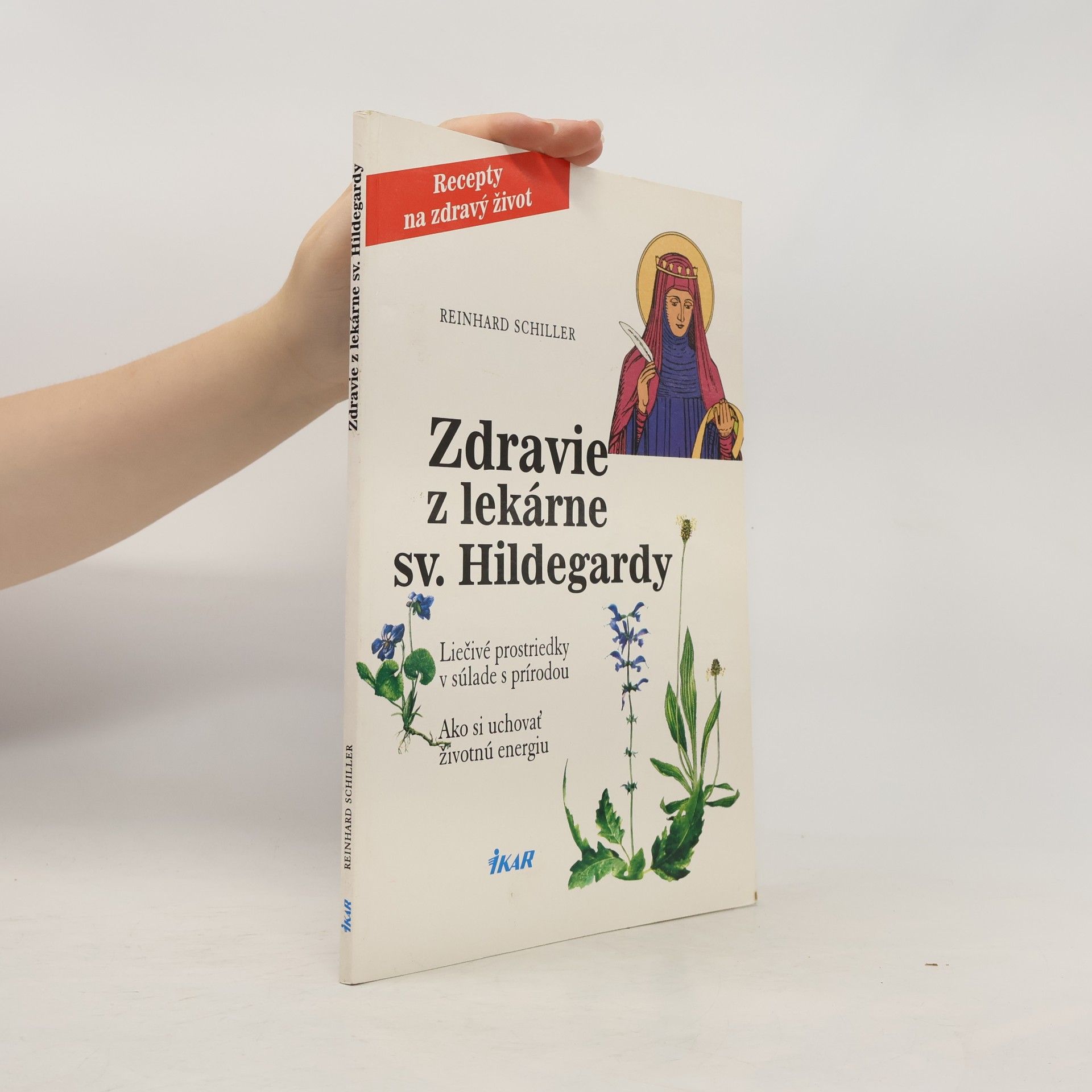 Zdravie z lekárne sv. Hildegardy