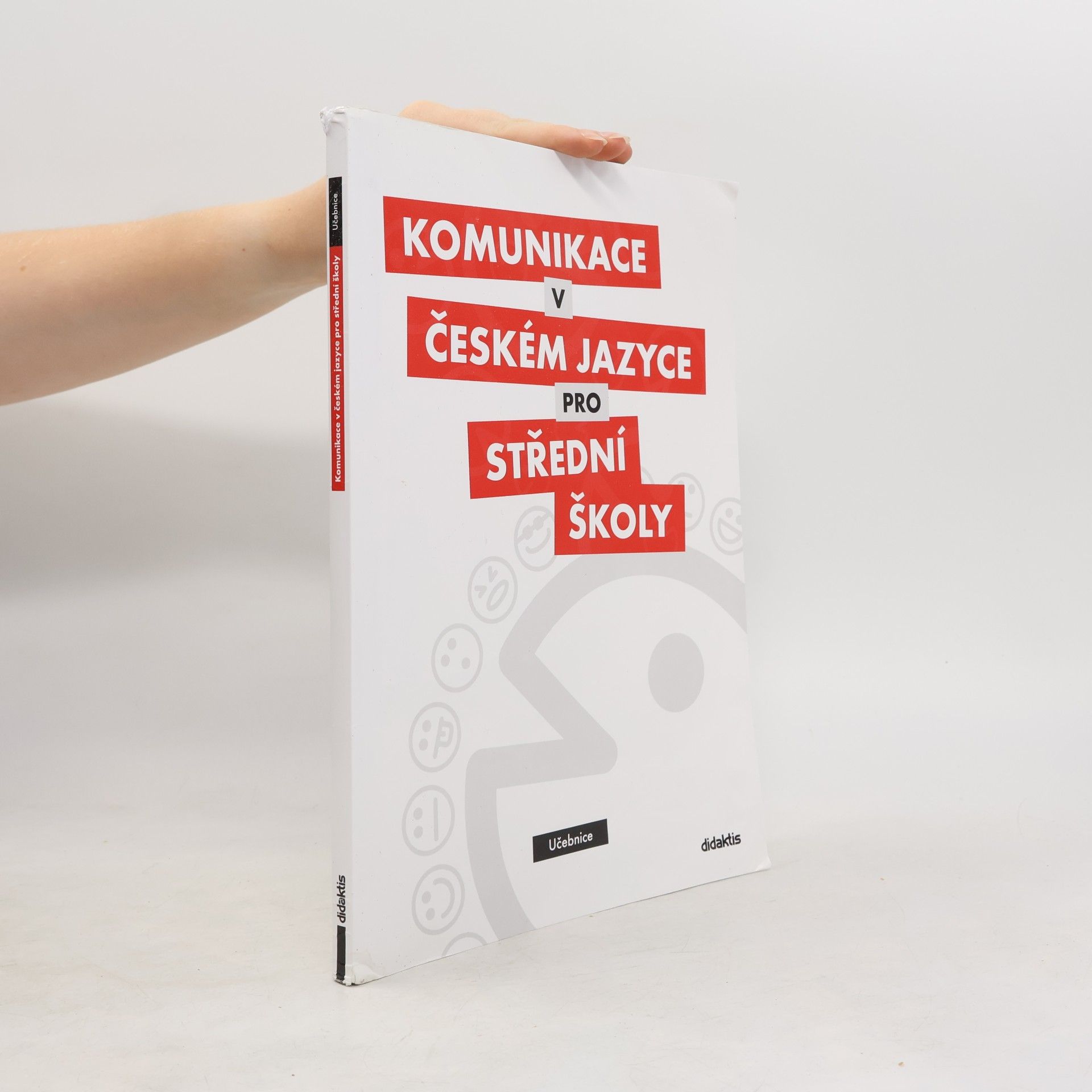 Olga Čelišová Komunikace v českém jazyce pro střední školy