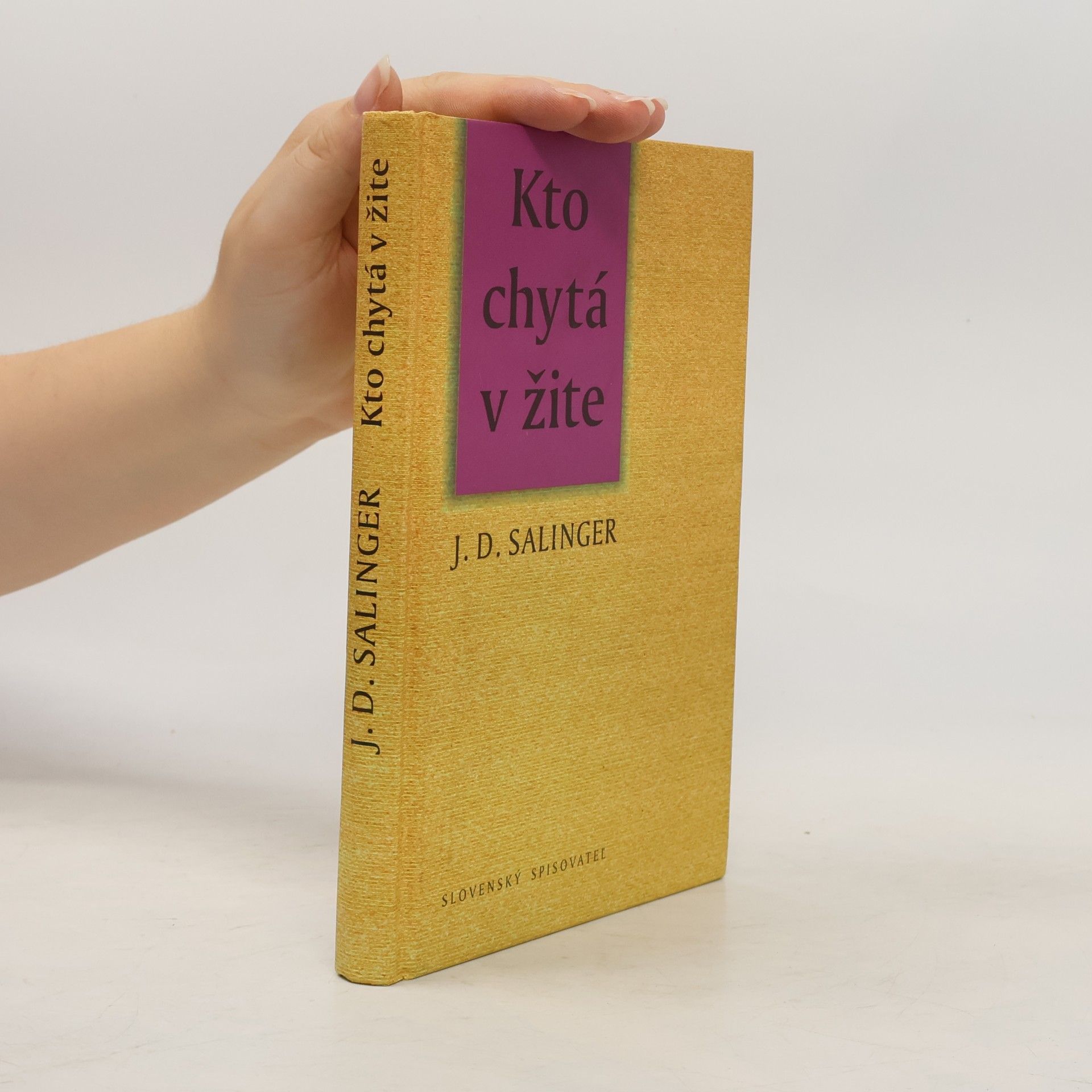 Jerome David Salinger Kto chytá v žite