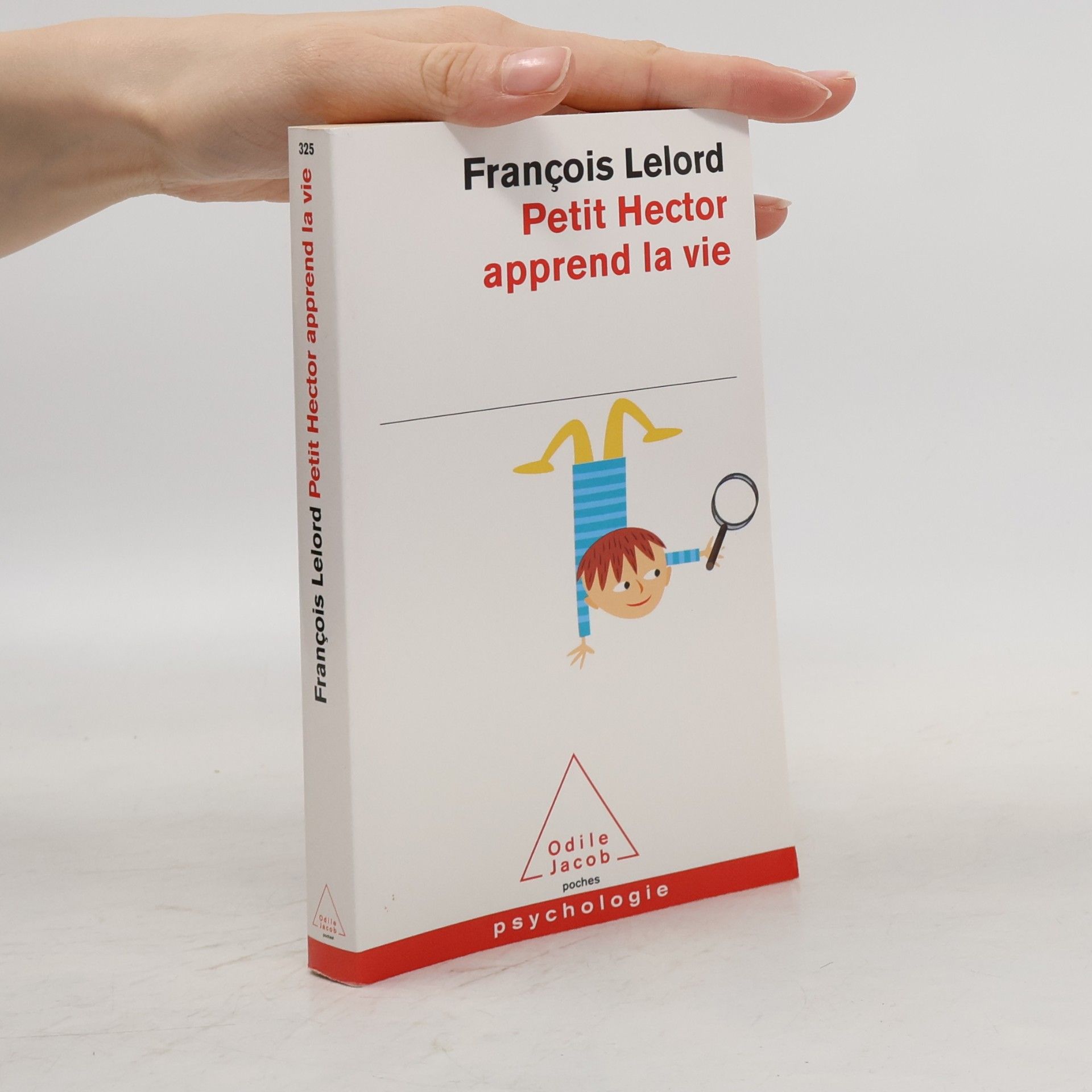 Francois Lelord Petit Hector apprend la vie