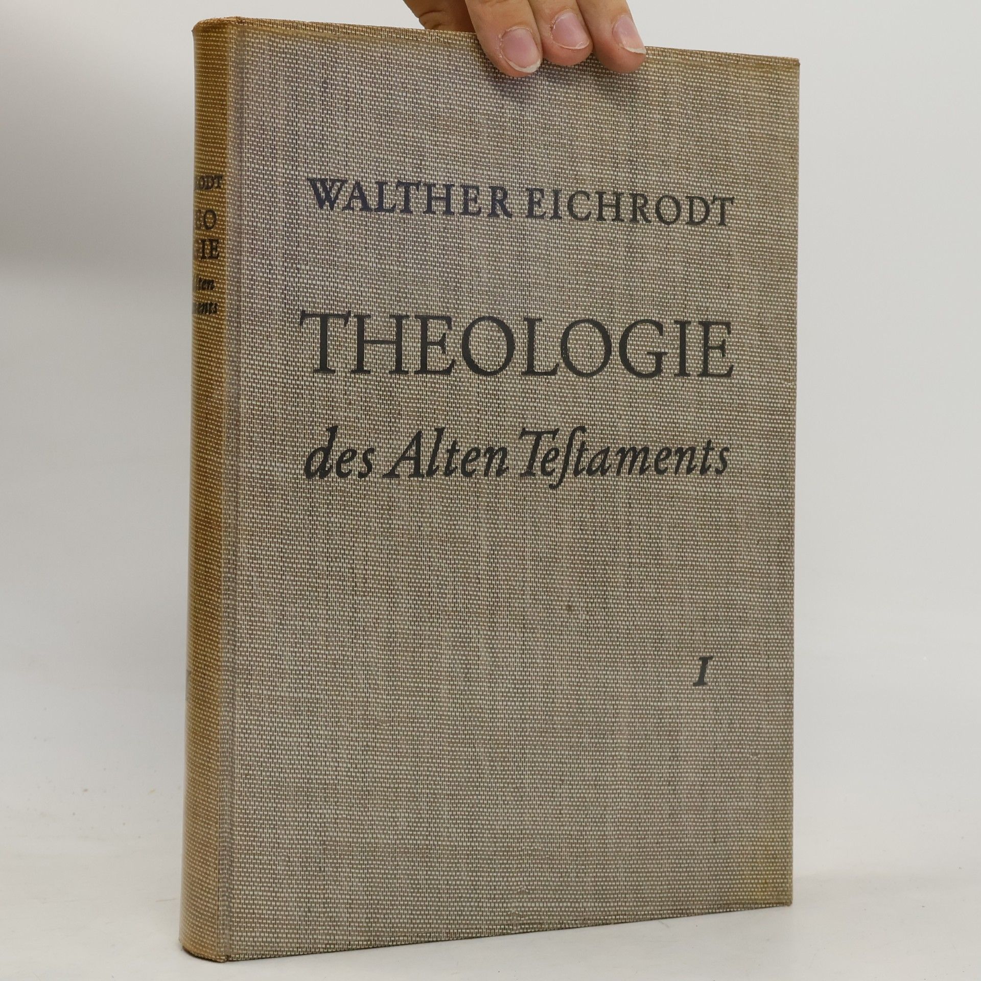 Theologie des Alten Testaments I