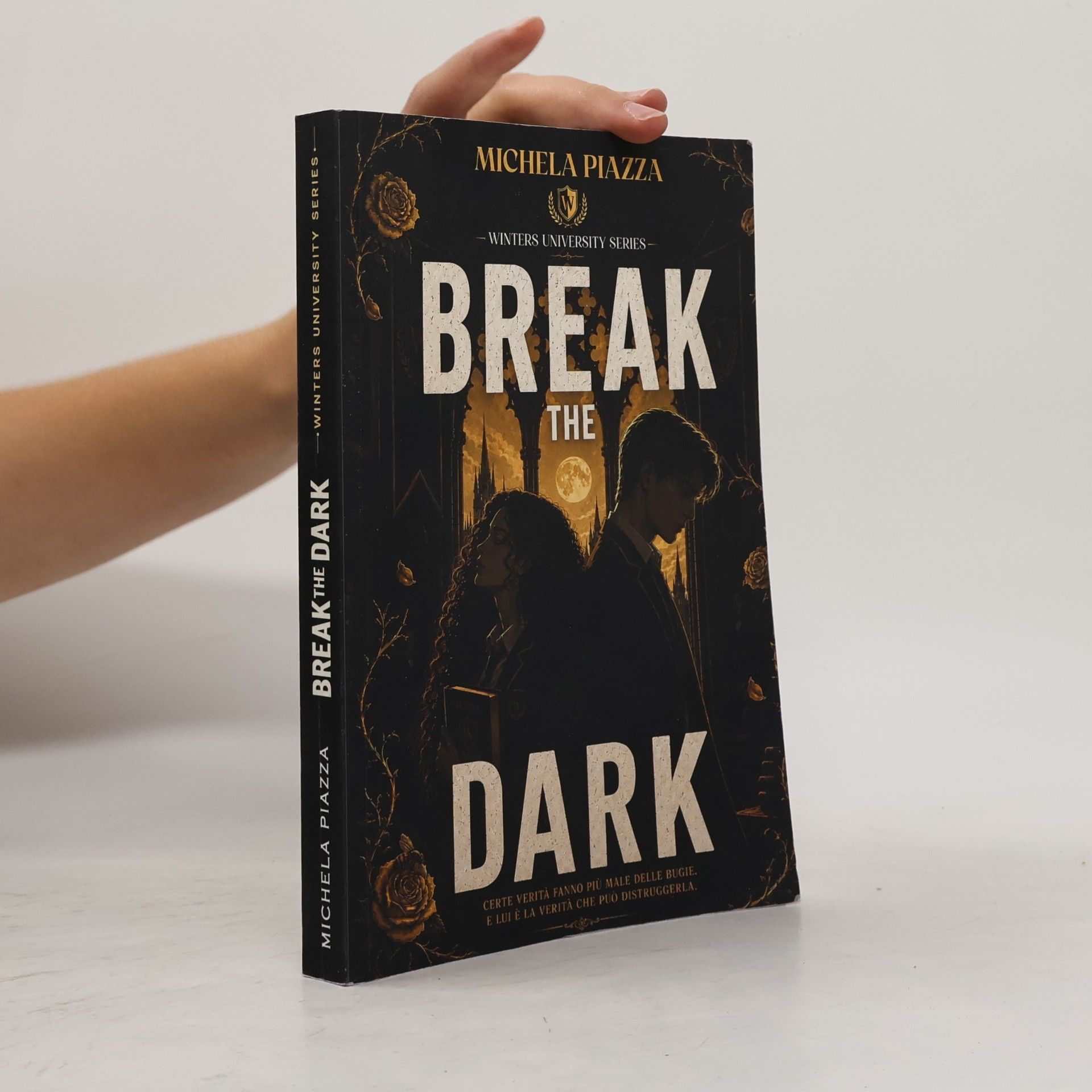 Michela Piazza Winters University Series - 2: Break The Dark