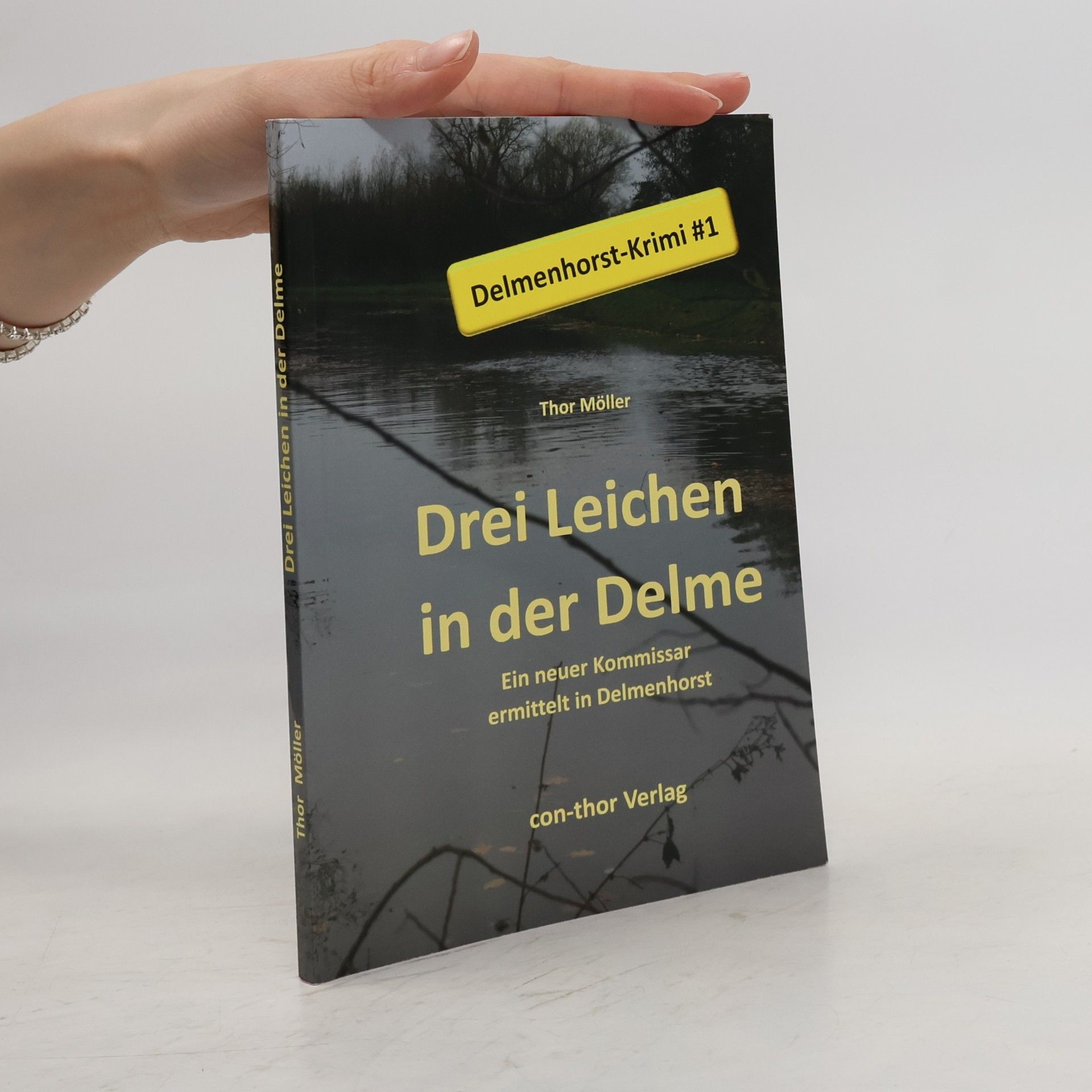 Thor Möller Drei Leichen in der Delme