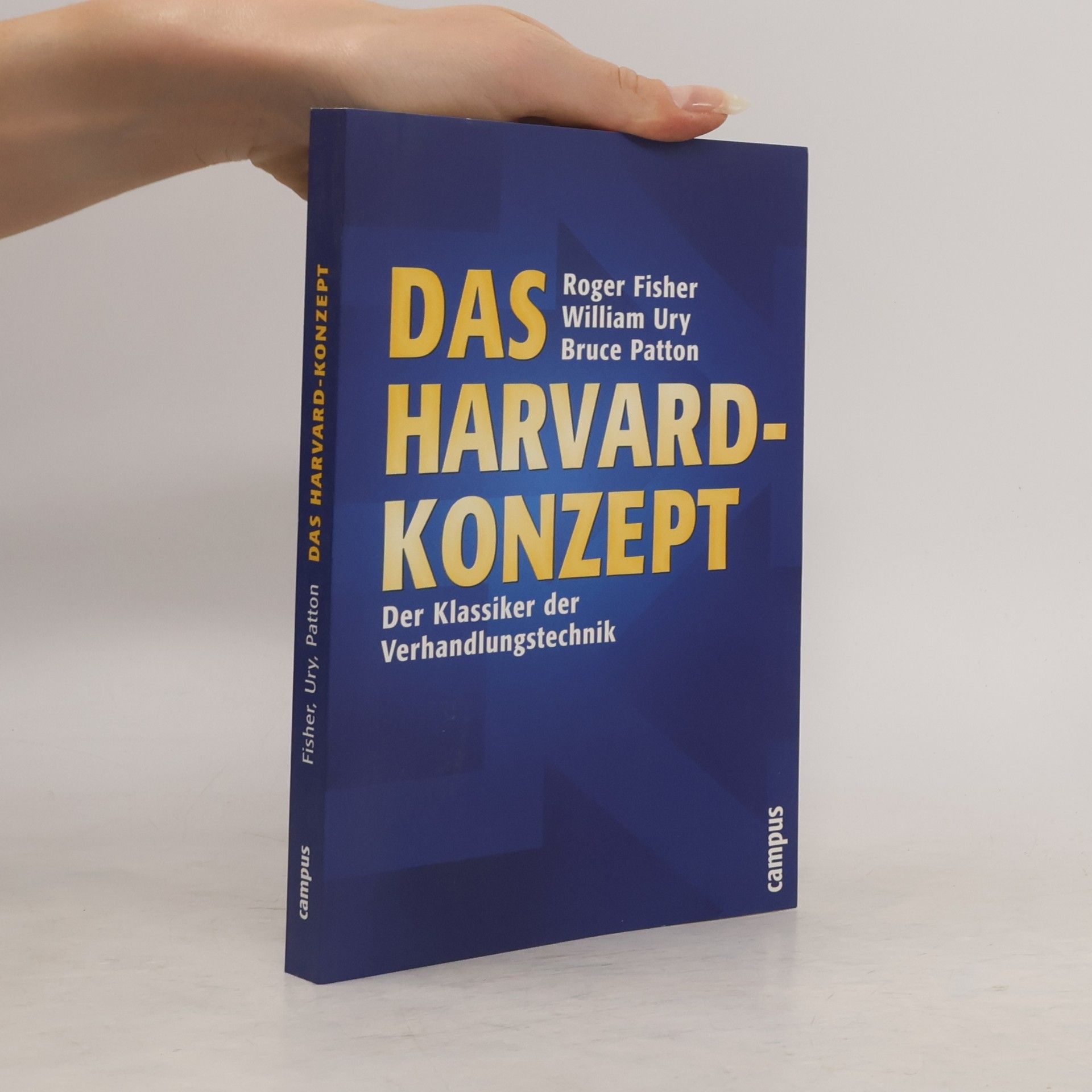 Roger Fisher Das Harvard-Konzept
