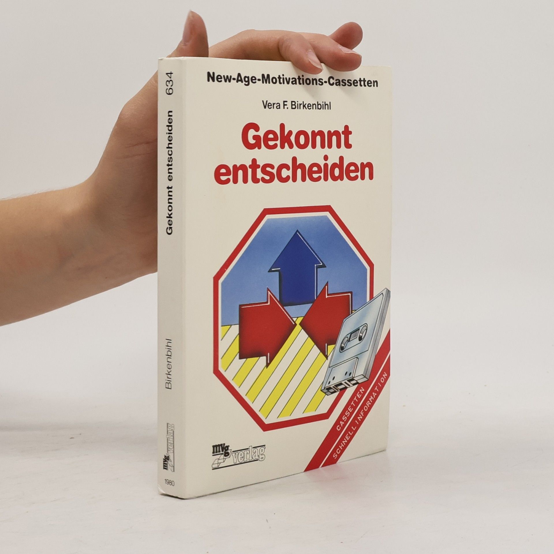 Vera F. Birkenbihl Gekonnt entscheiden