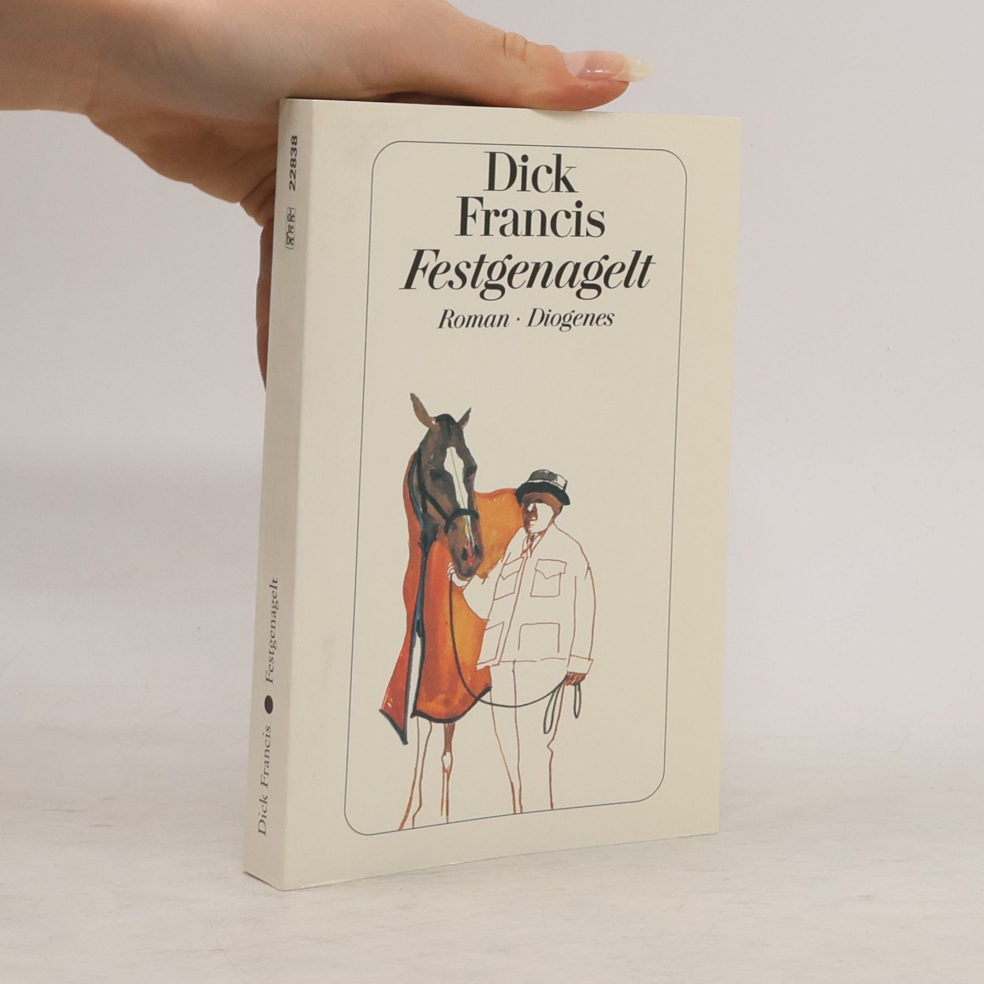 Dick Francis Festgenagelt