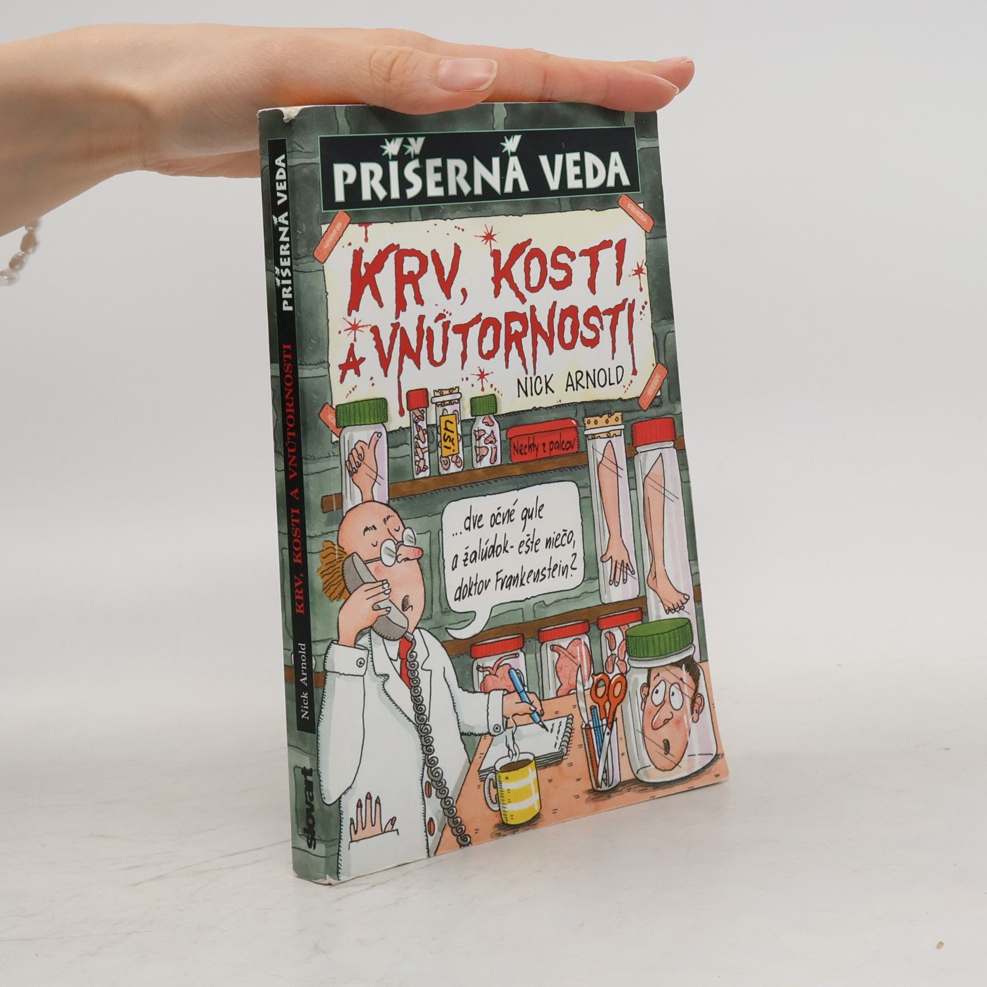 Nick Arnold Krv, kosti a vnútornosti