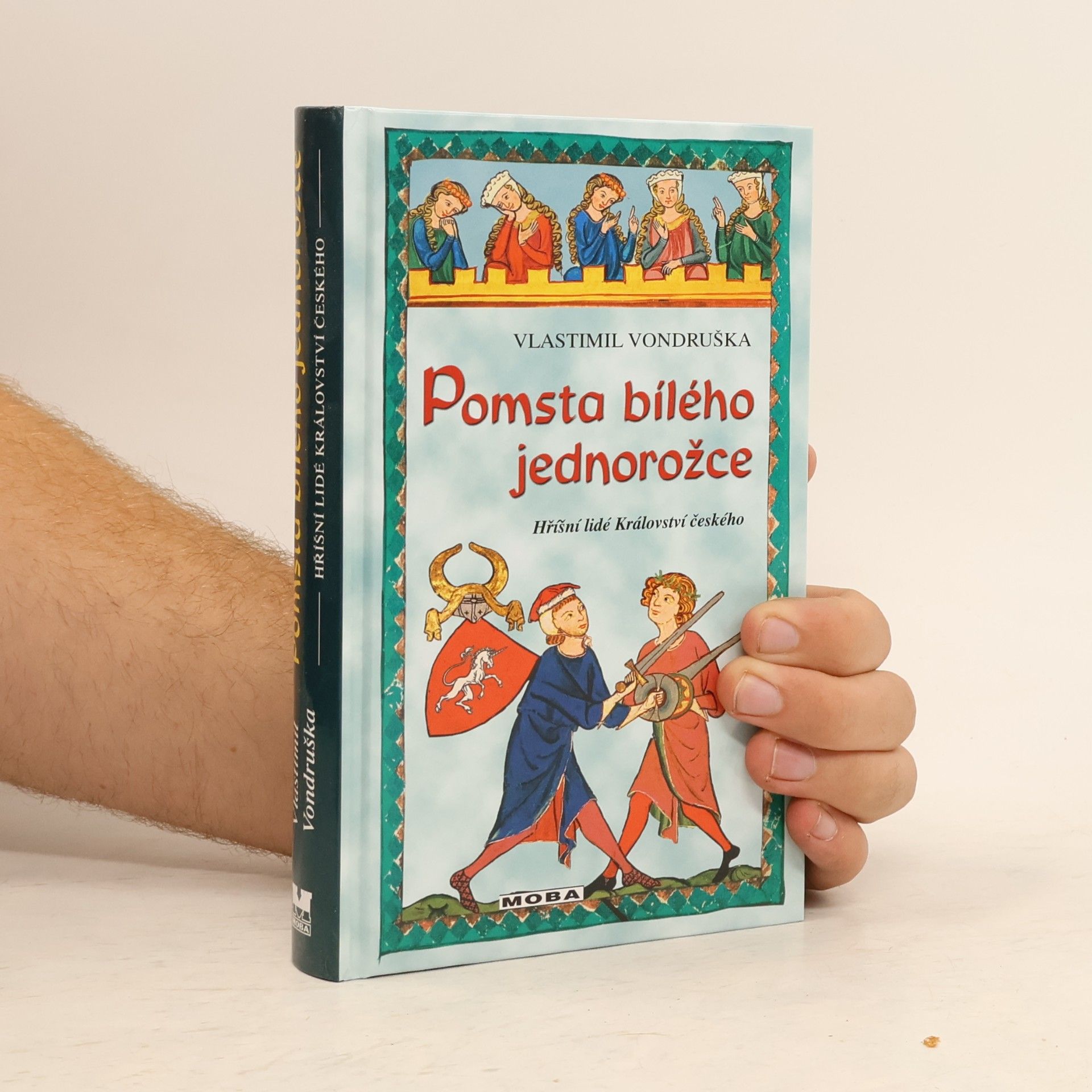 Vlastimil Vondruška Pomsta bílého jednorožce