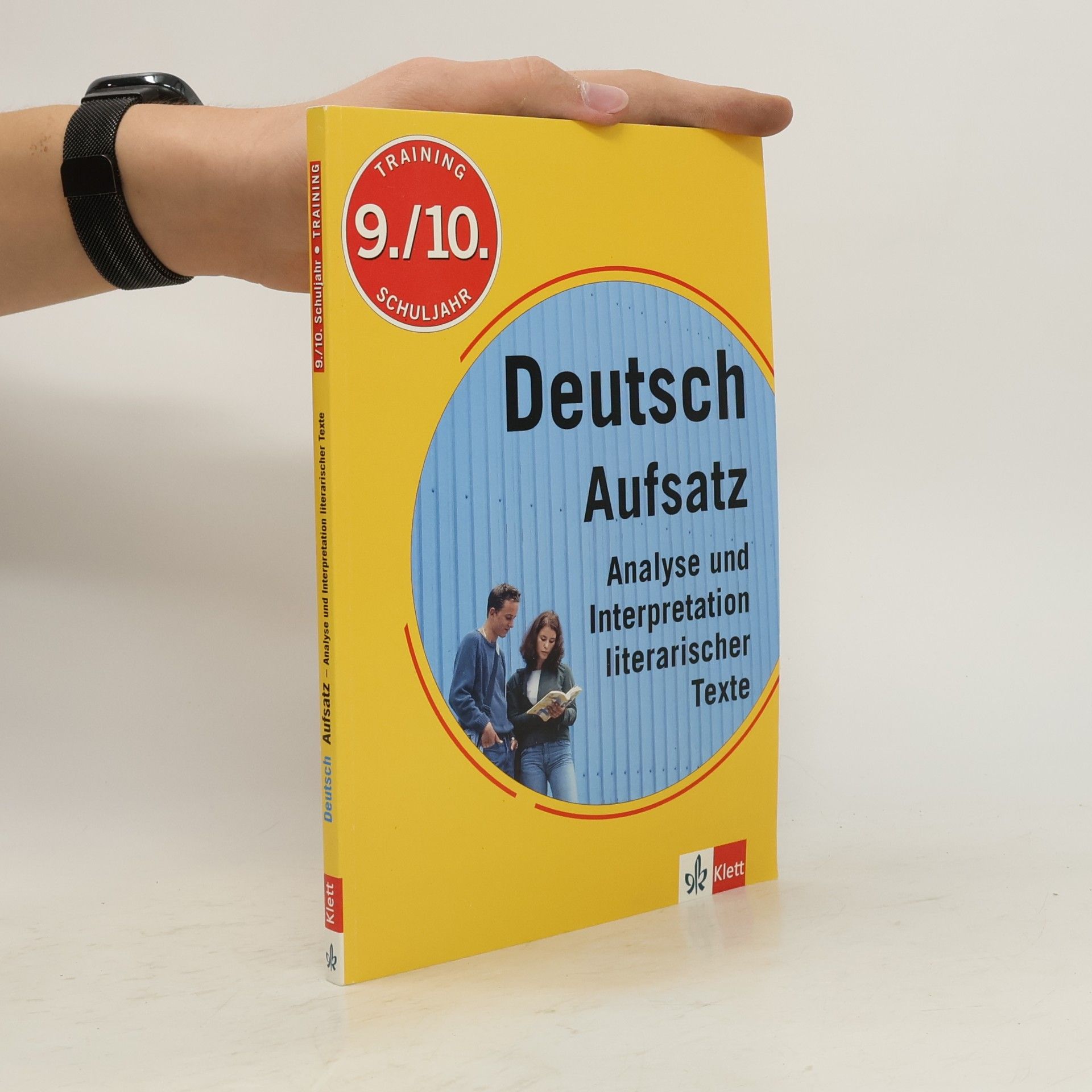 Training Deutsch Aufsatz - 9./10. Schuljahr