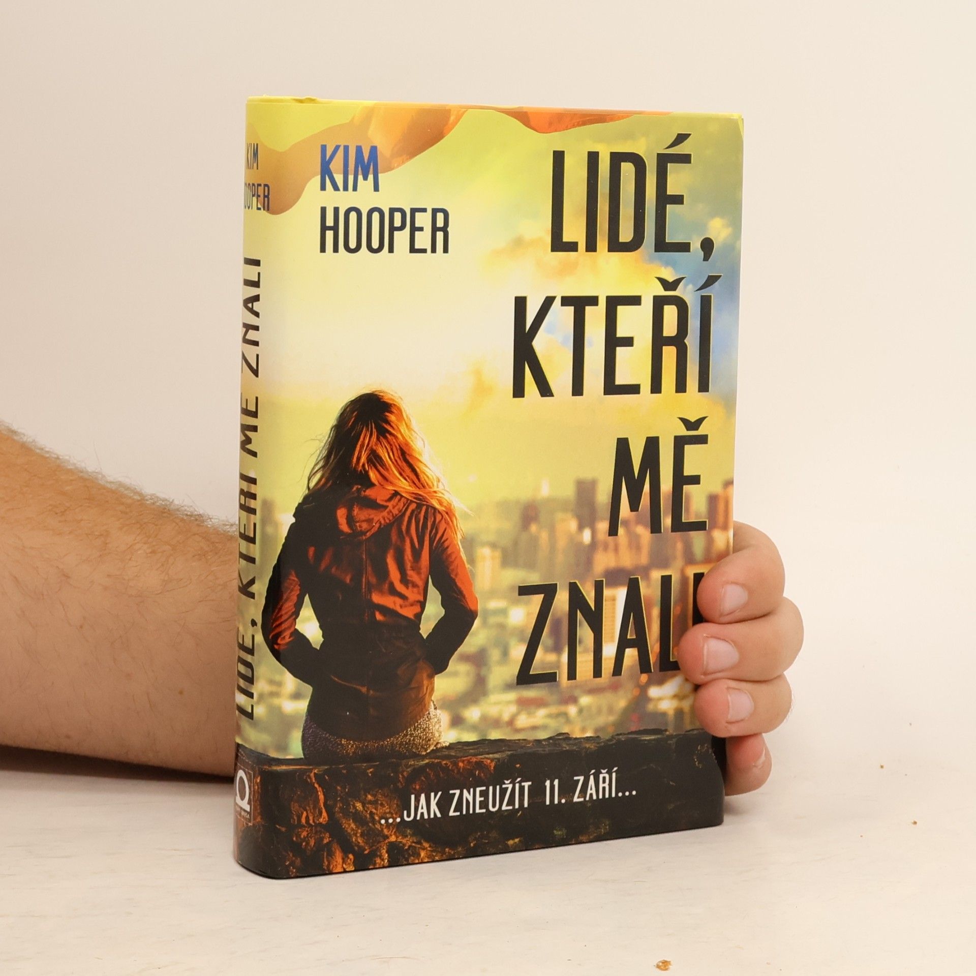 Kim Hooper Lidé, kteří mě znali