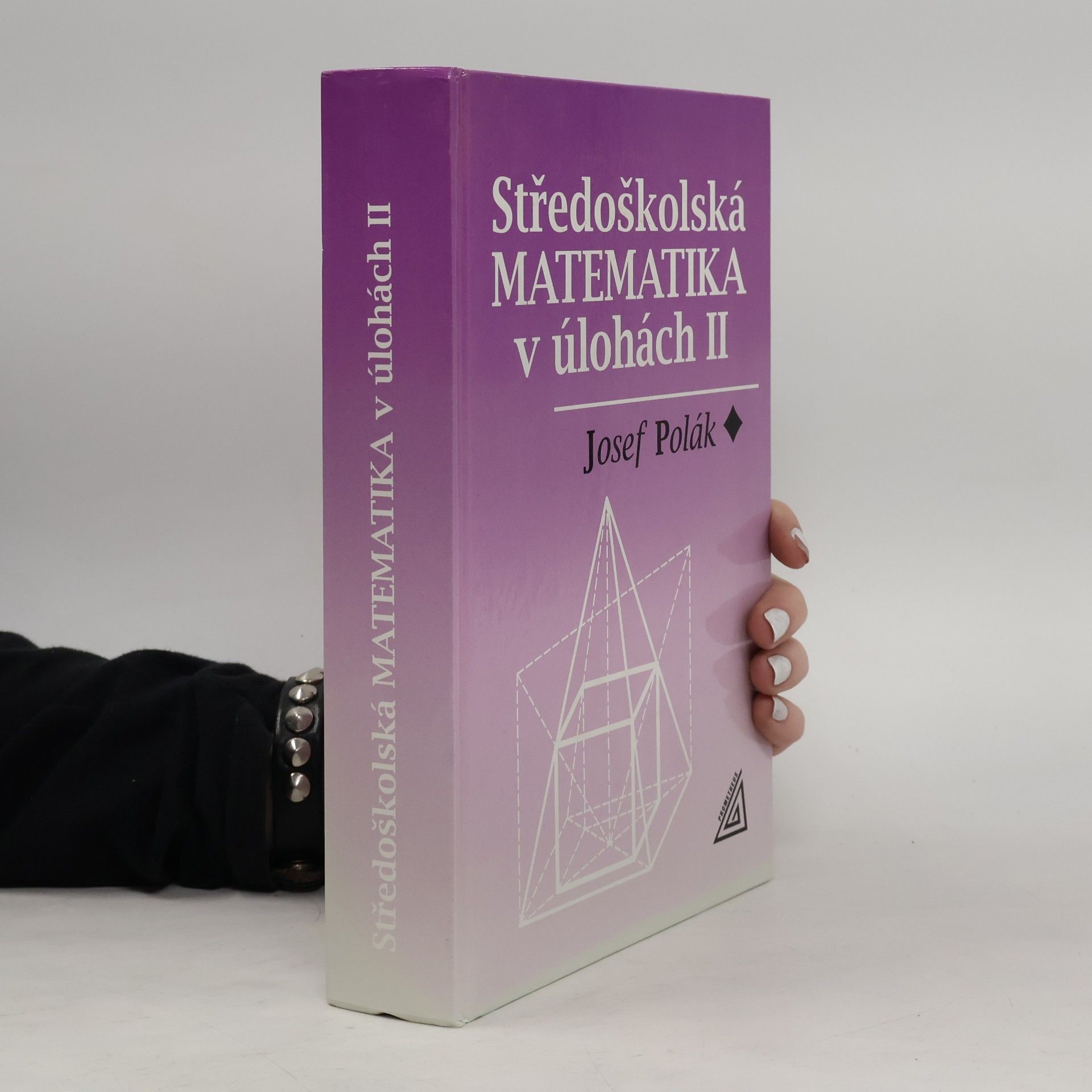 Středoškolská matematika v úlohách 2. díl