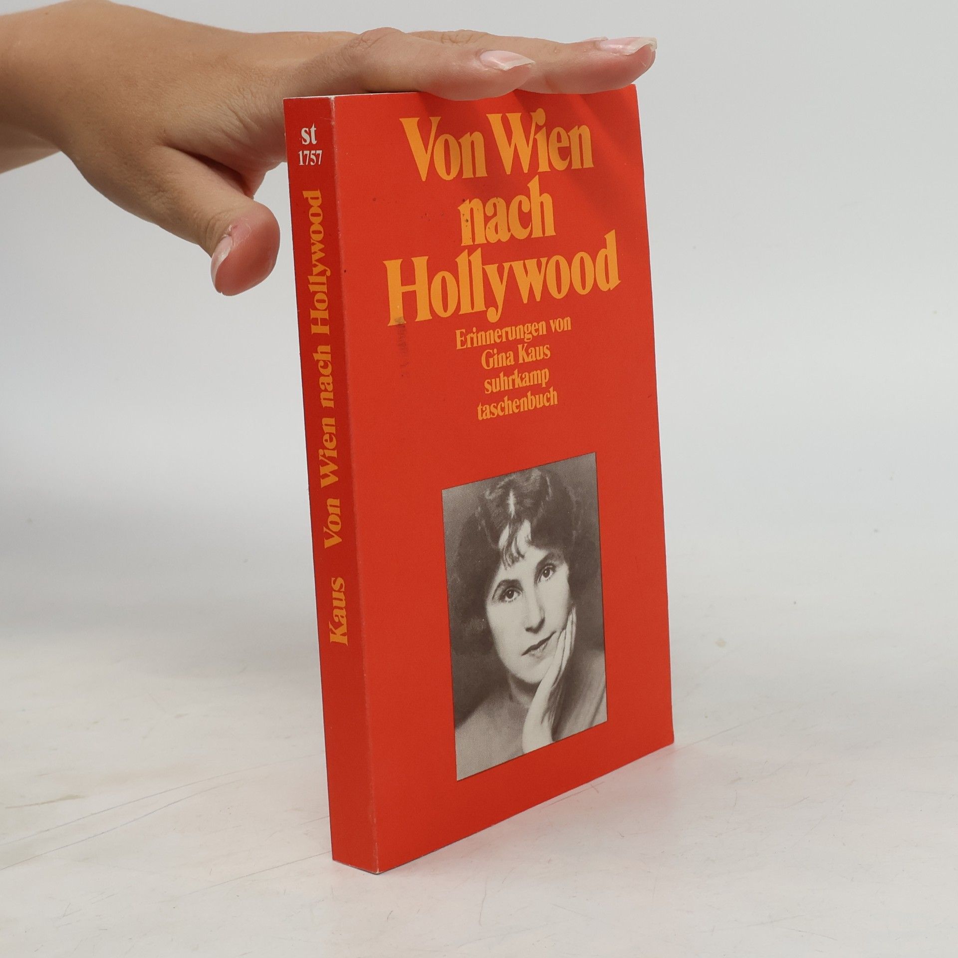 Gina Kaus Von Wien nach Hollywood