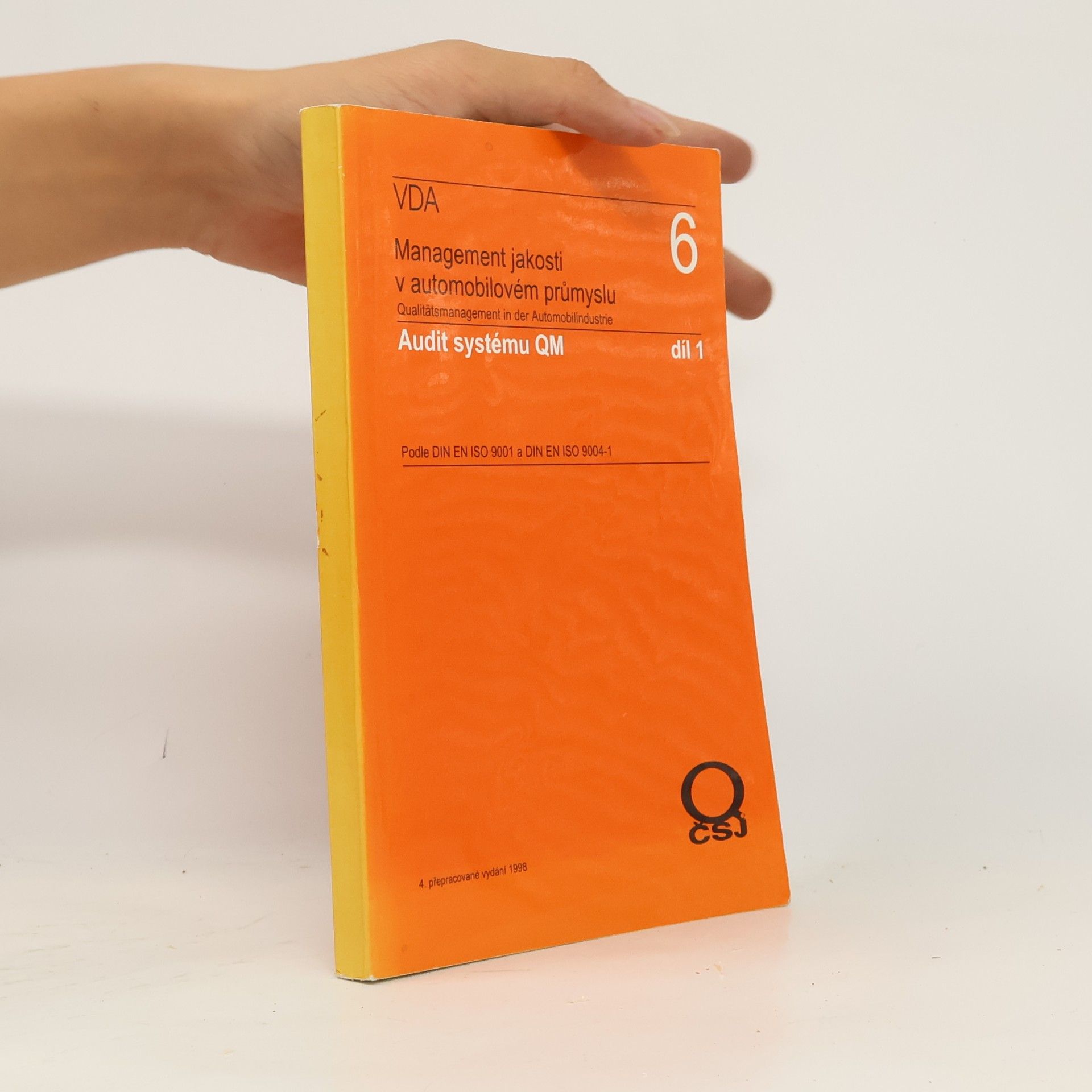 AA.VV. Management jakosti - audit systému : podle DIN EN ISO 9001 a DIN EN ISO 9004, díl 1