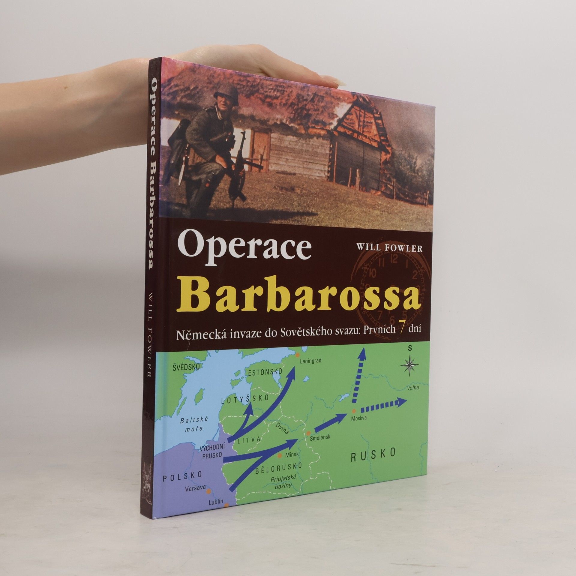 Will Fowler Operace Barbarossa