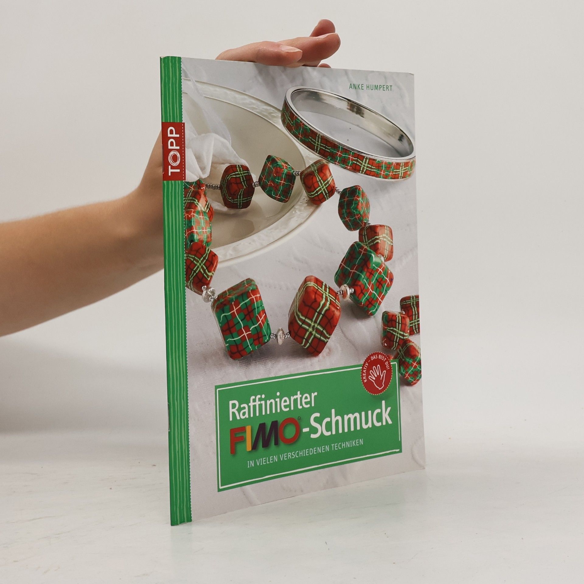 Anke Humpert Raffinierter FIMO-Schmuck
