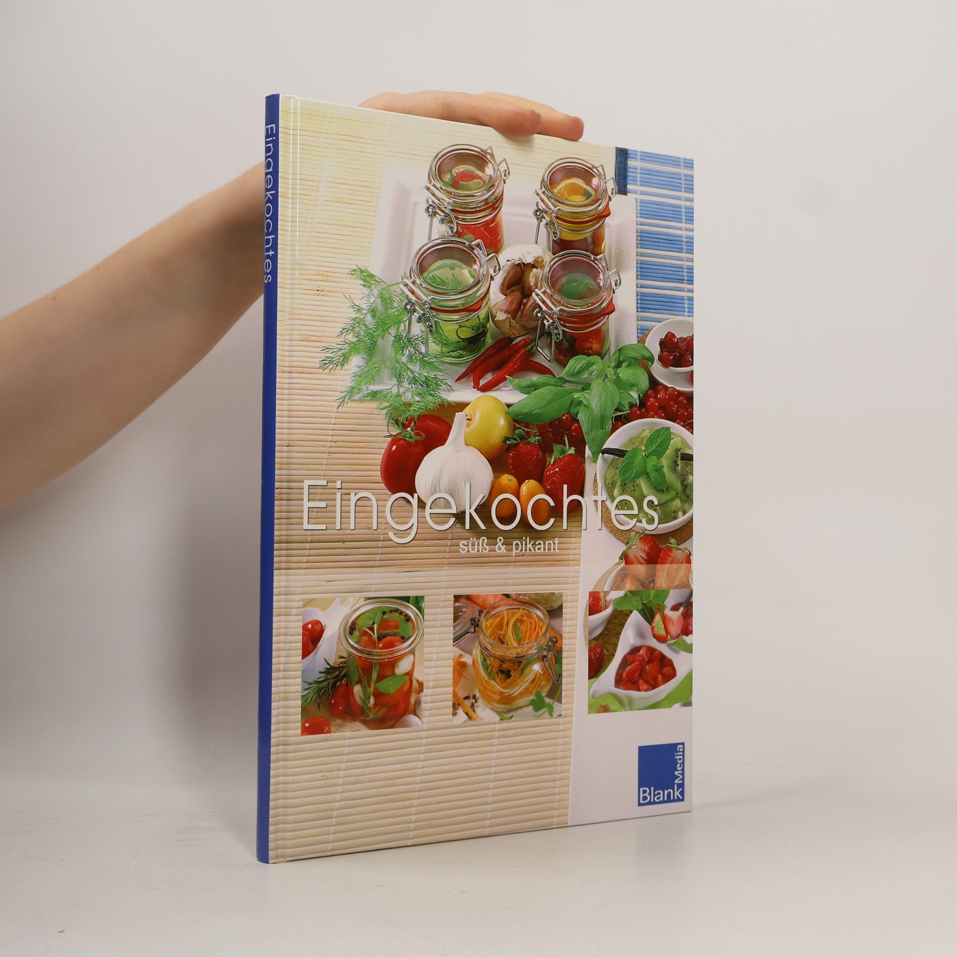 Kolektiv autorů Eingekochtes
