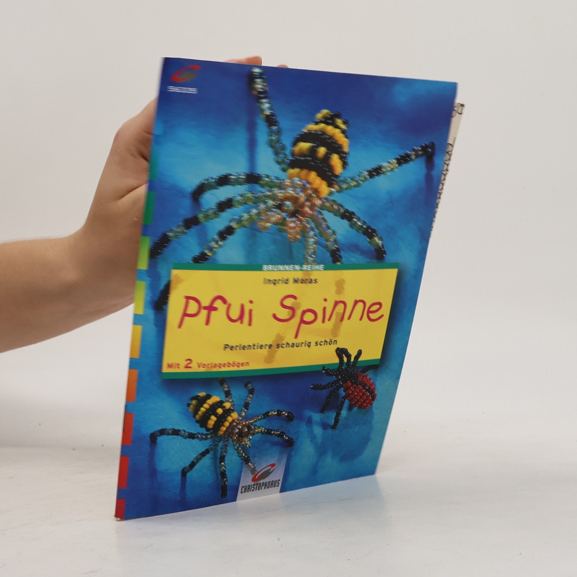 Ingrid Manas Brunnen-Reihe: Pfui Spinne. Perlentiere schaurig schön. Mit 2 Vorlagebögen
