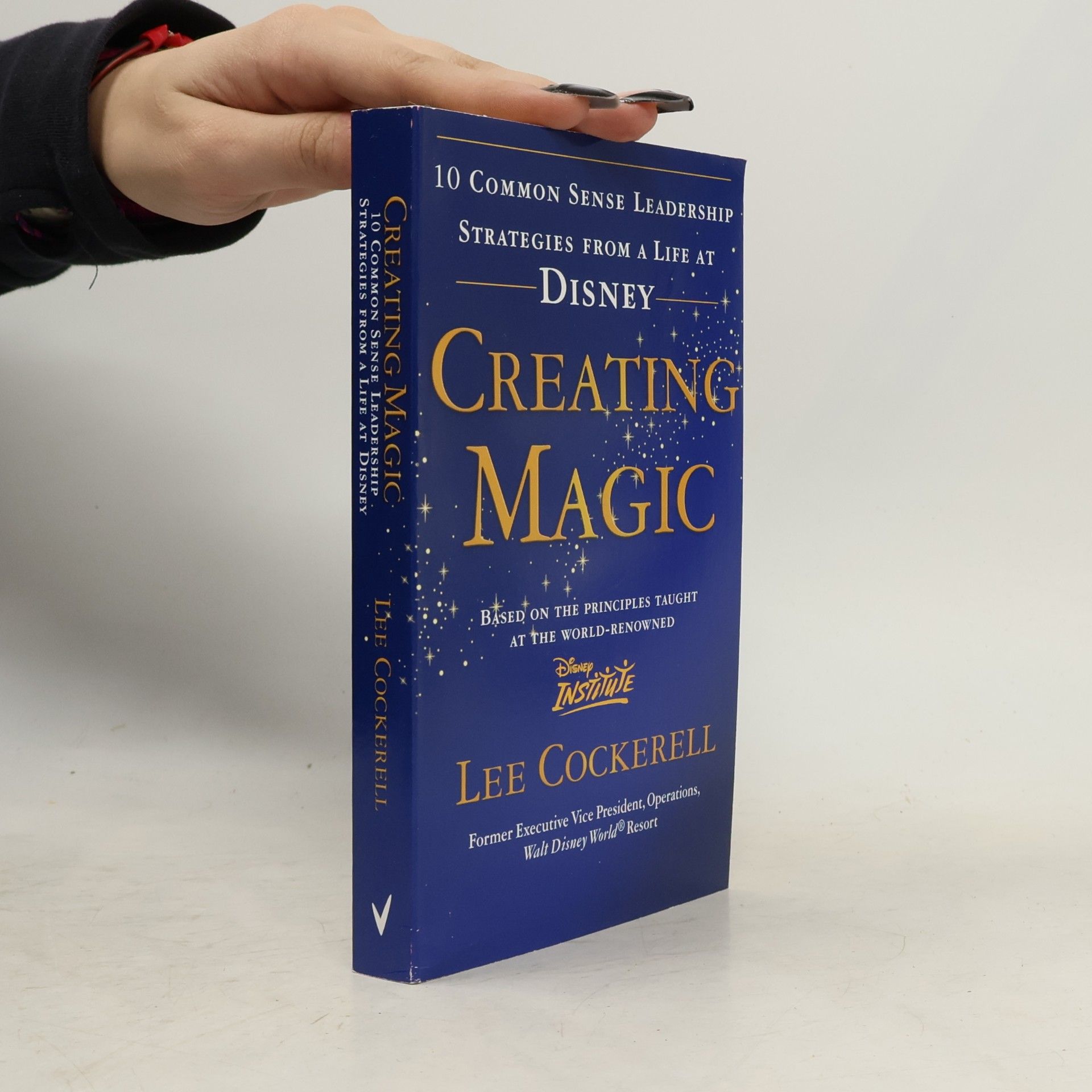 Lee Cockerell Creating Magic