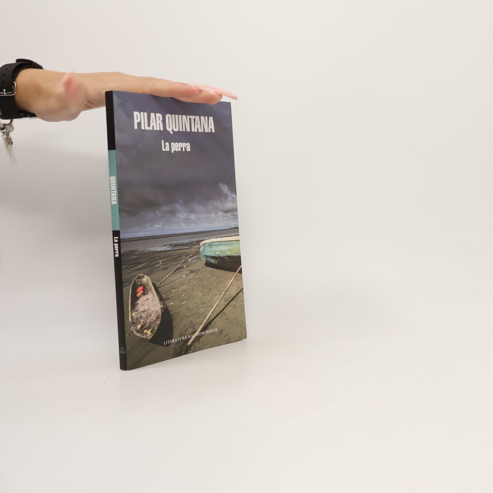 Pilar Quintana La Perra / The Bitch - 1. edición.