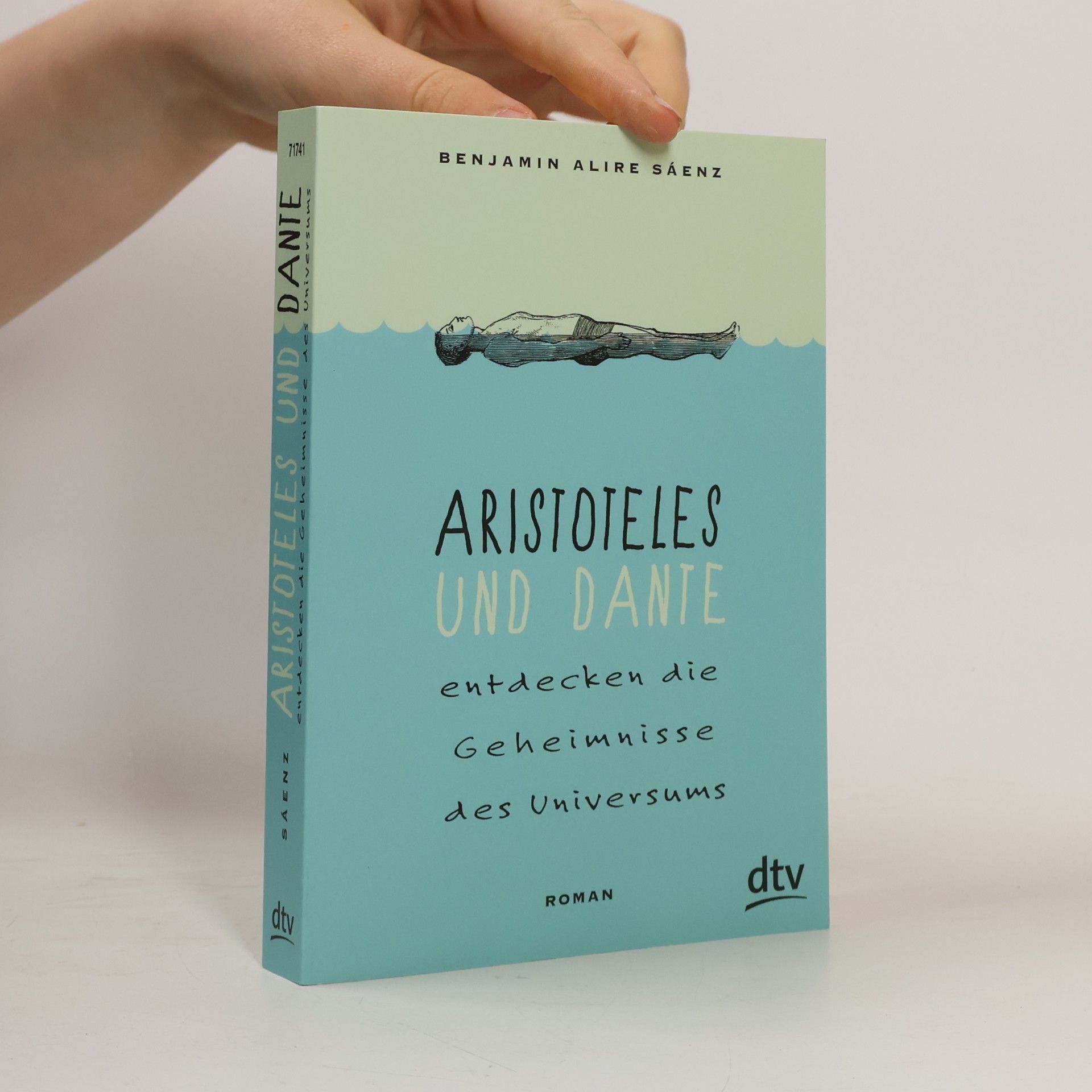 Benjamin Alire Sáenz Aristoteles und Dante entdecken die Geheimnisse des Universums