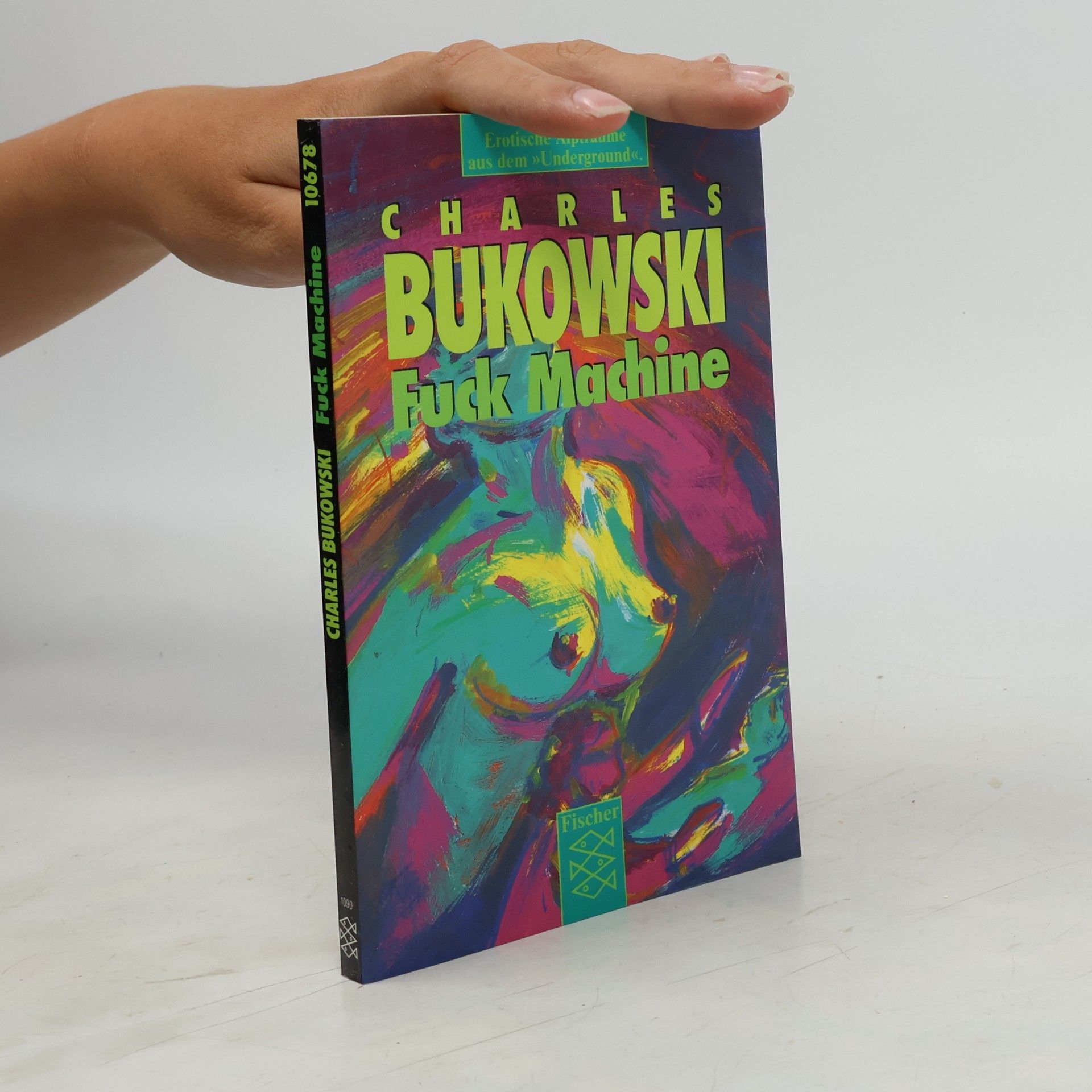 Charles Bukowski Fuck machine