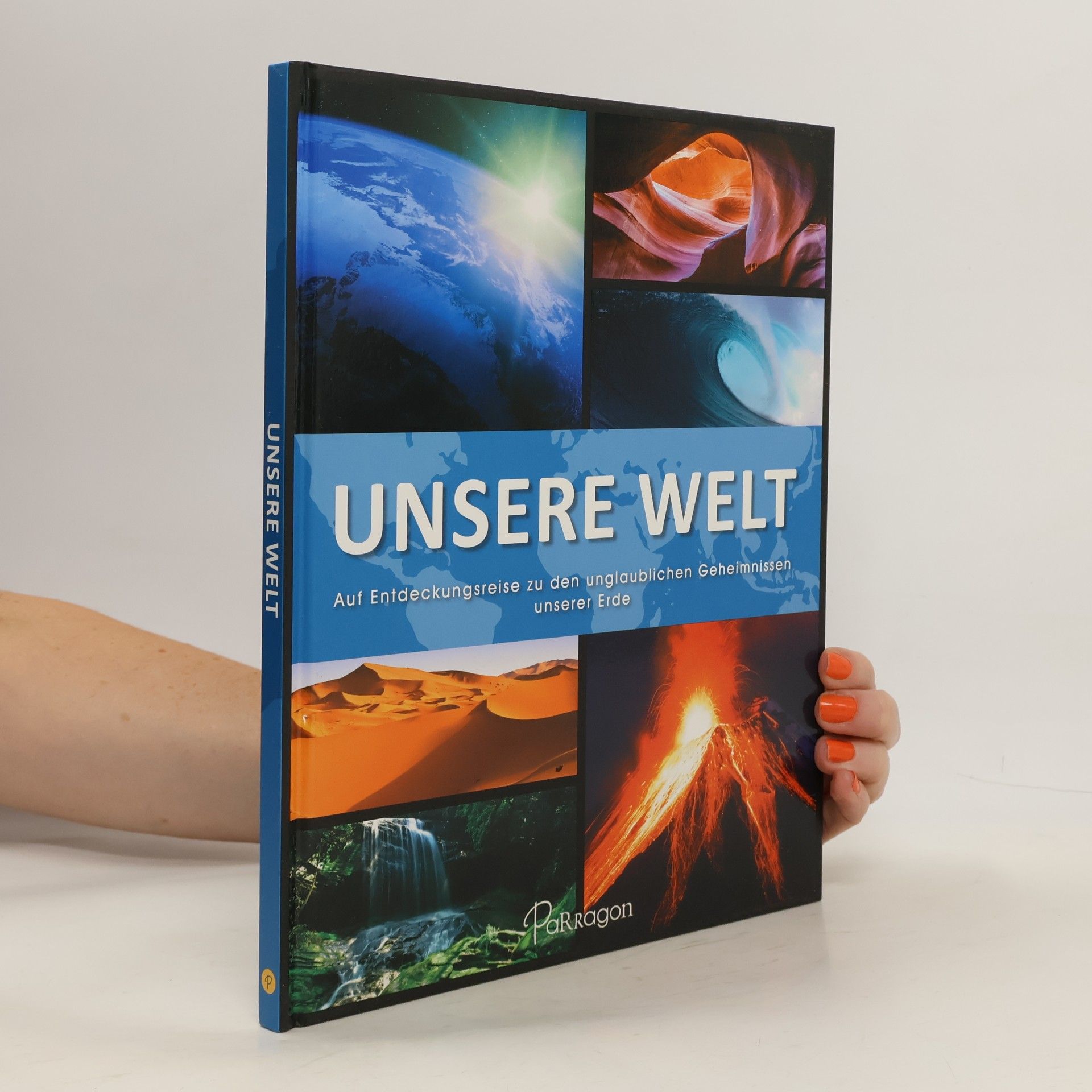 Parragon GmbH Unsere Welt