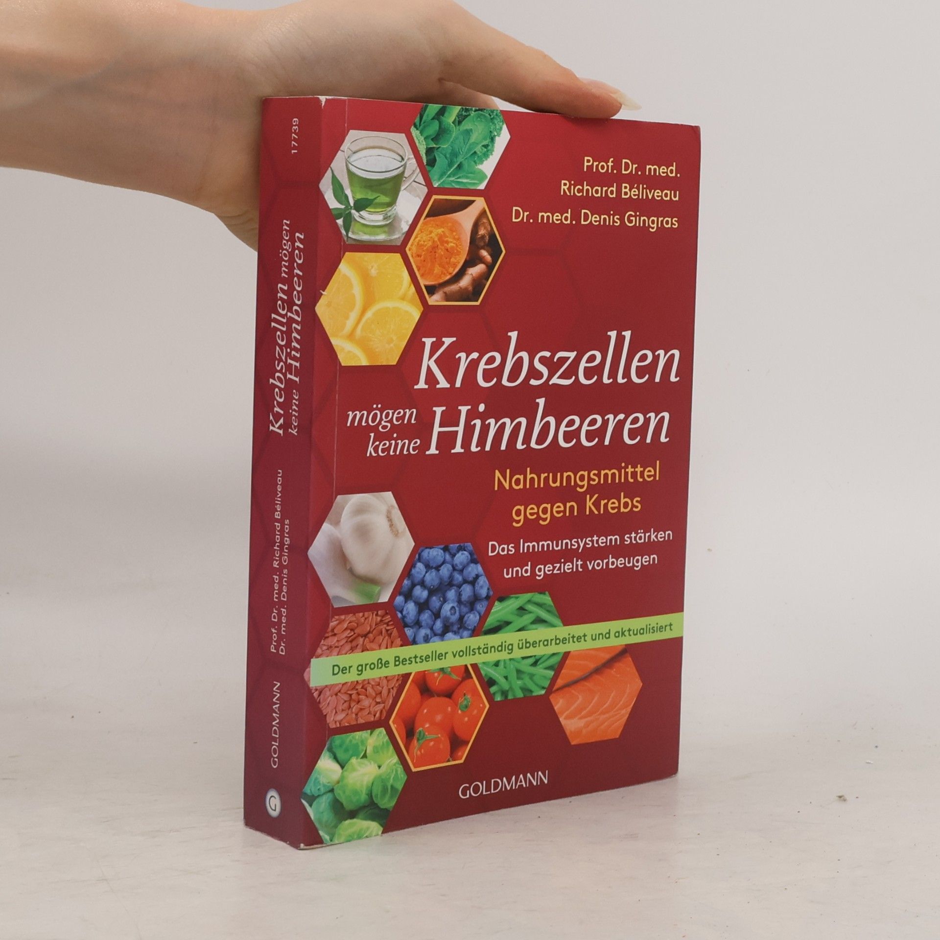 Richard Béliveau Krebszellen mögen keine Himbeeren