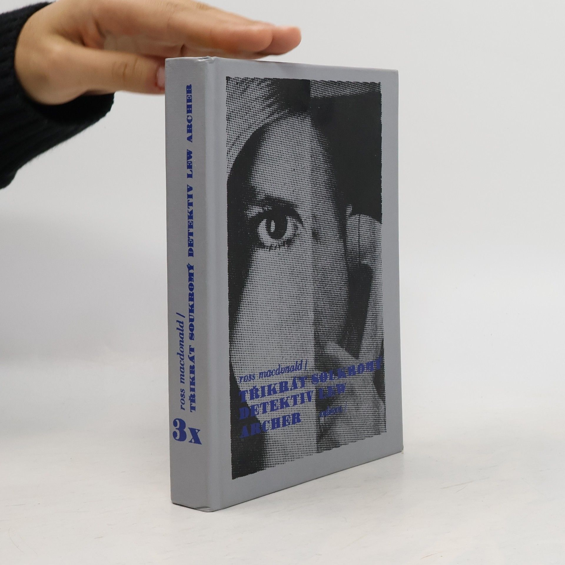 Ross Macdonald Třikrát soukromý detektiv Lew Archer