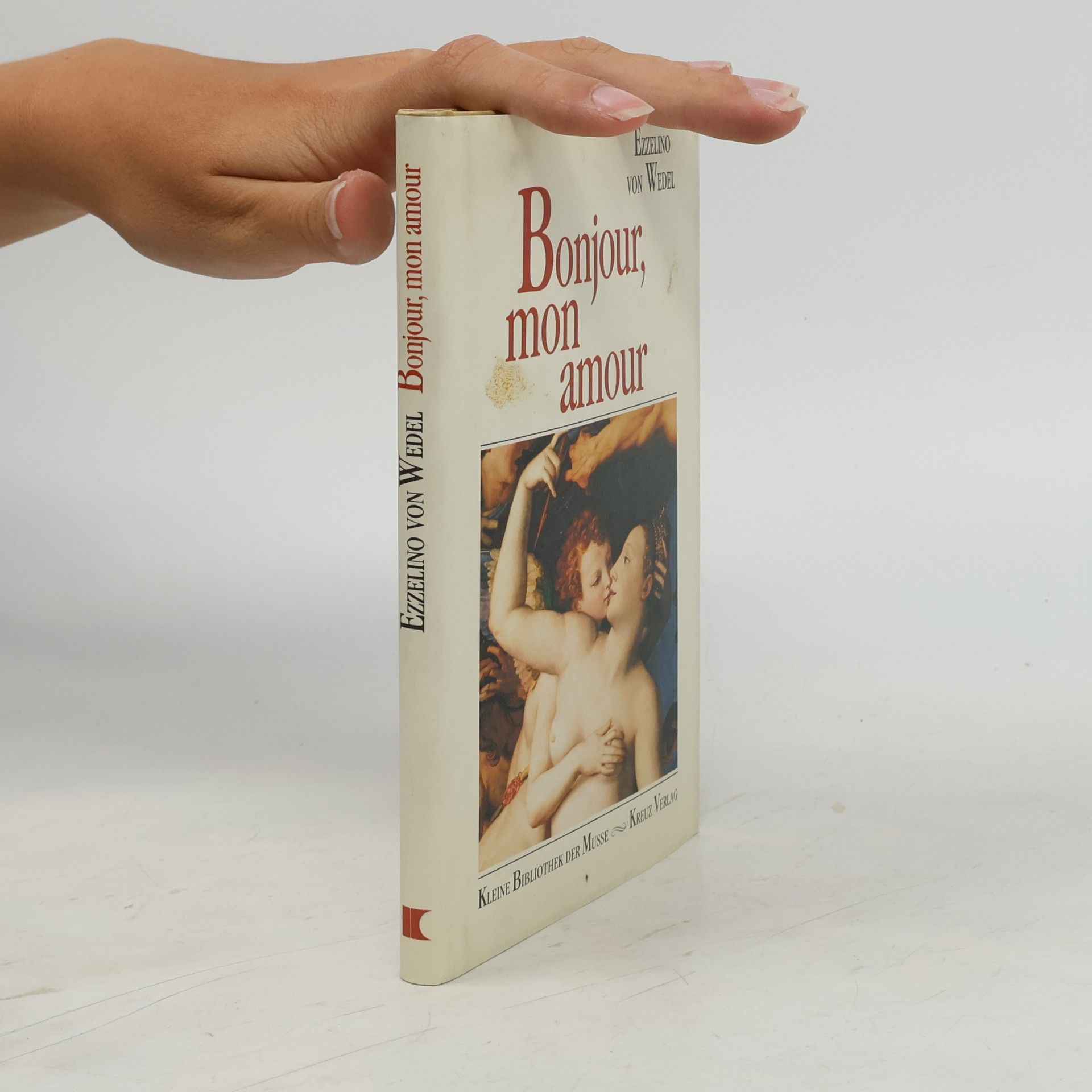 Ezzelino von Wedel Bonjour, mon amour
