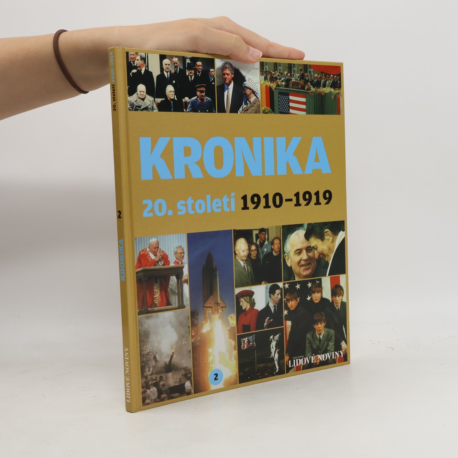 Kolektív autorov Kronika 20. století 2. 1910-1919