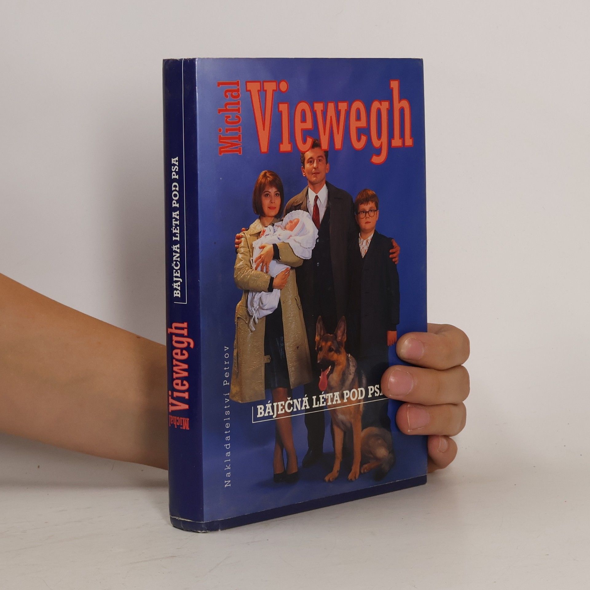Michal Viewegh Báječná léta pod psa