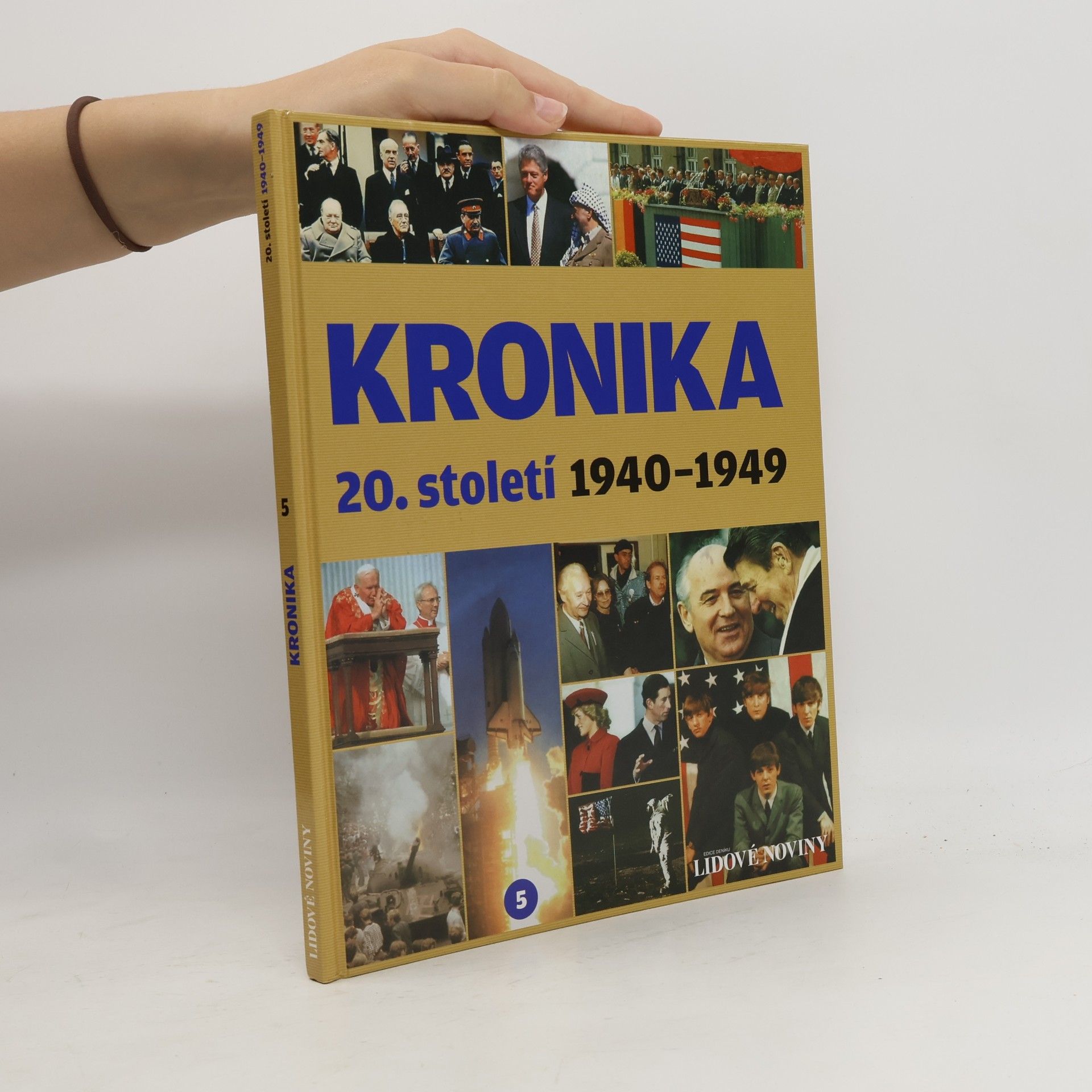 Kolektív autorov Kronika 20. století 5. 1940-1949