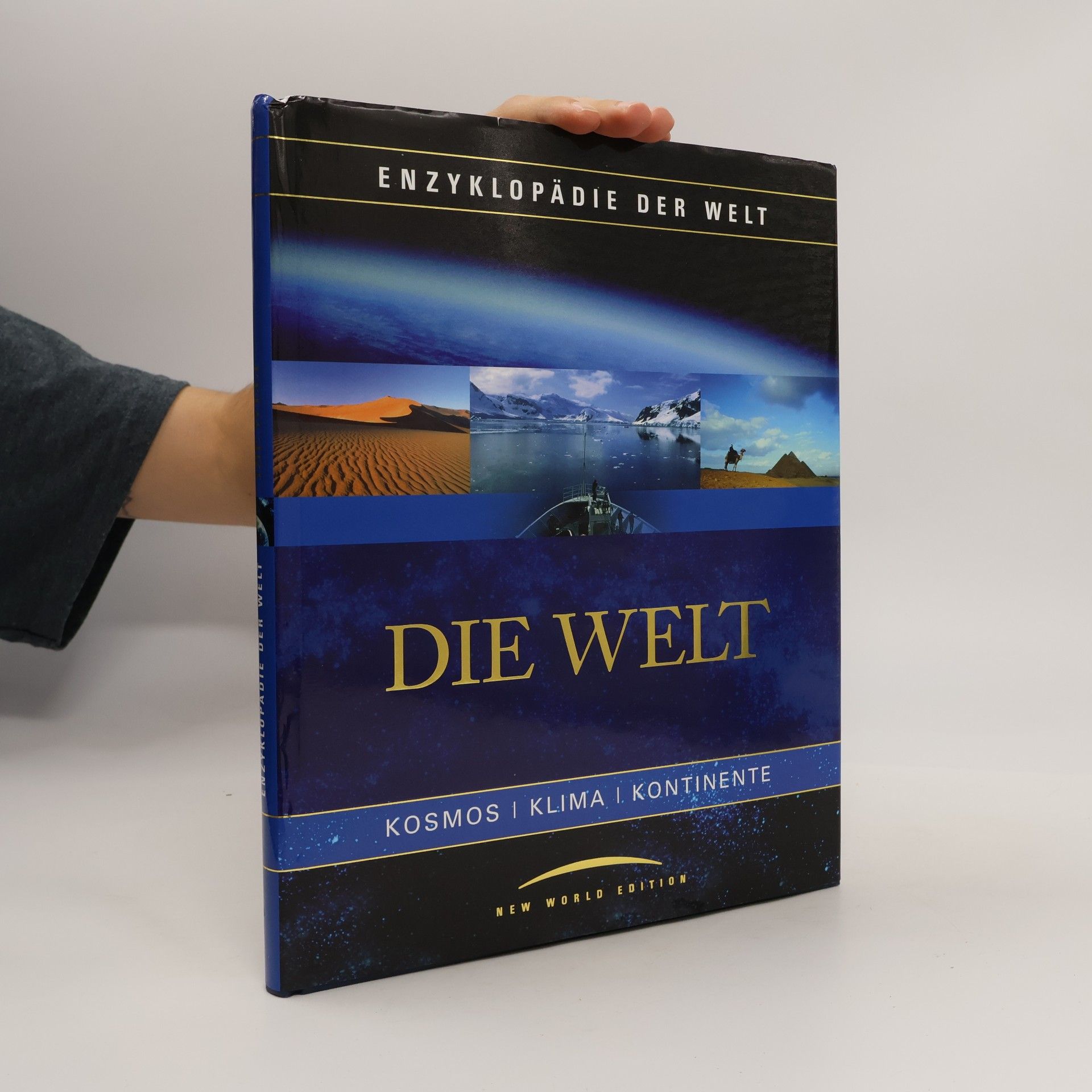 Autorenkollektiv Enzyklopädie der Welt. Die Welt