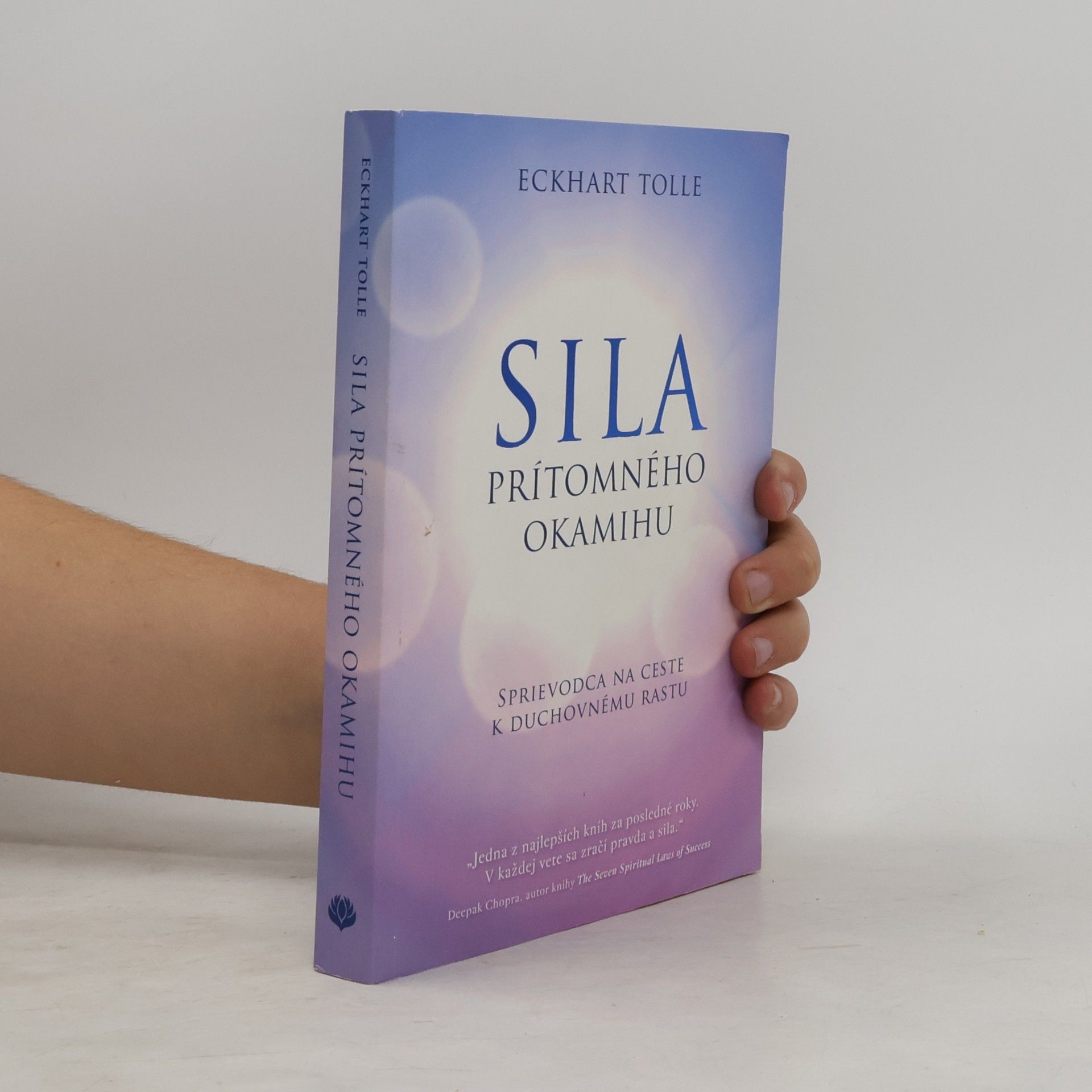 Eckhart Tolle Síla prítomného okamihu