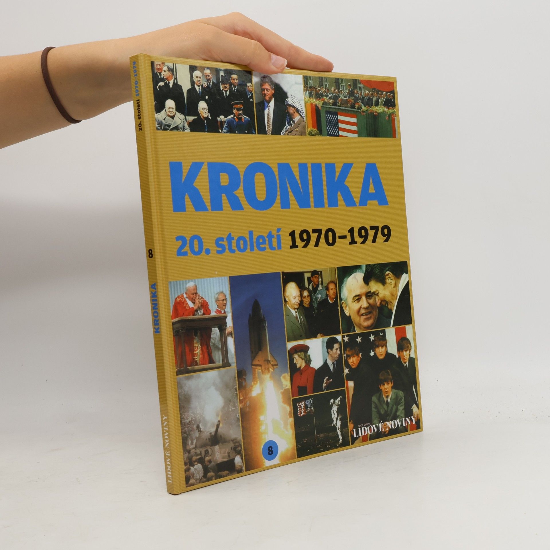 Kolektív autorov Kronika 20. století 8. 1970-1979