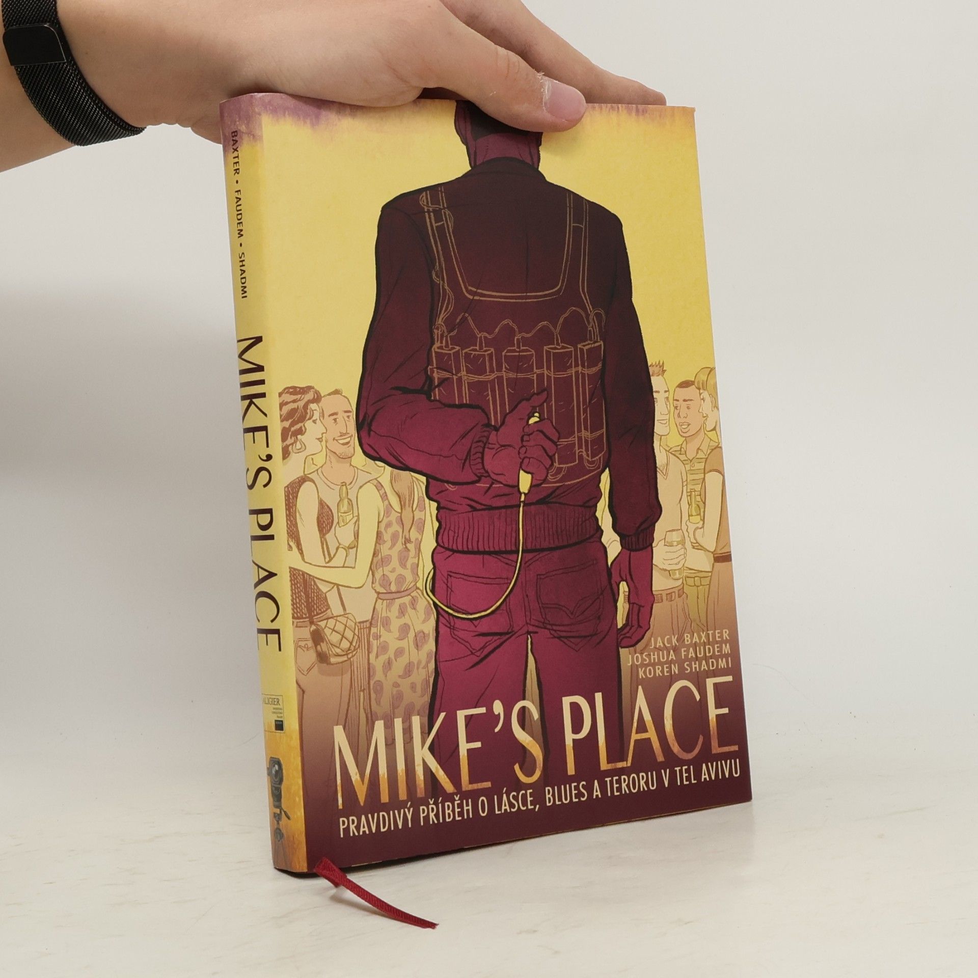 Jack Baxter Mike's place. Pravdivý příběh o lásce, blues a teroru v Tel Avivu
