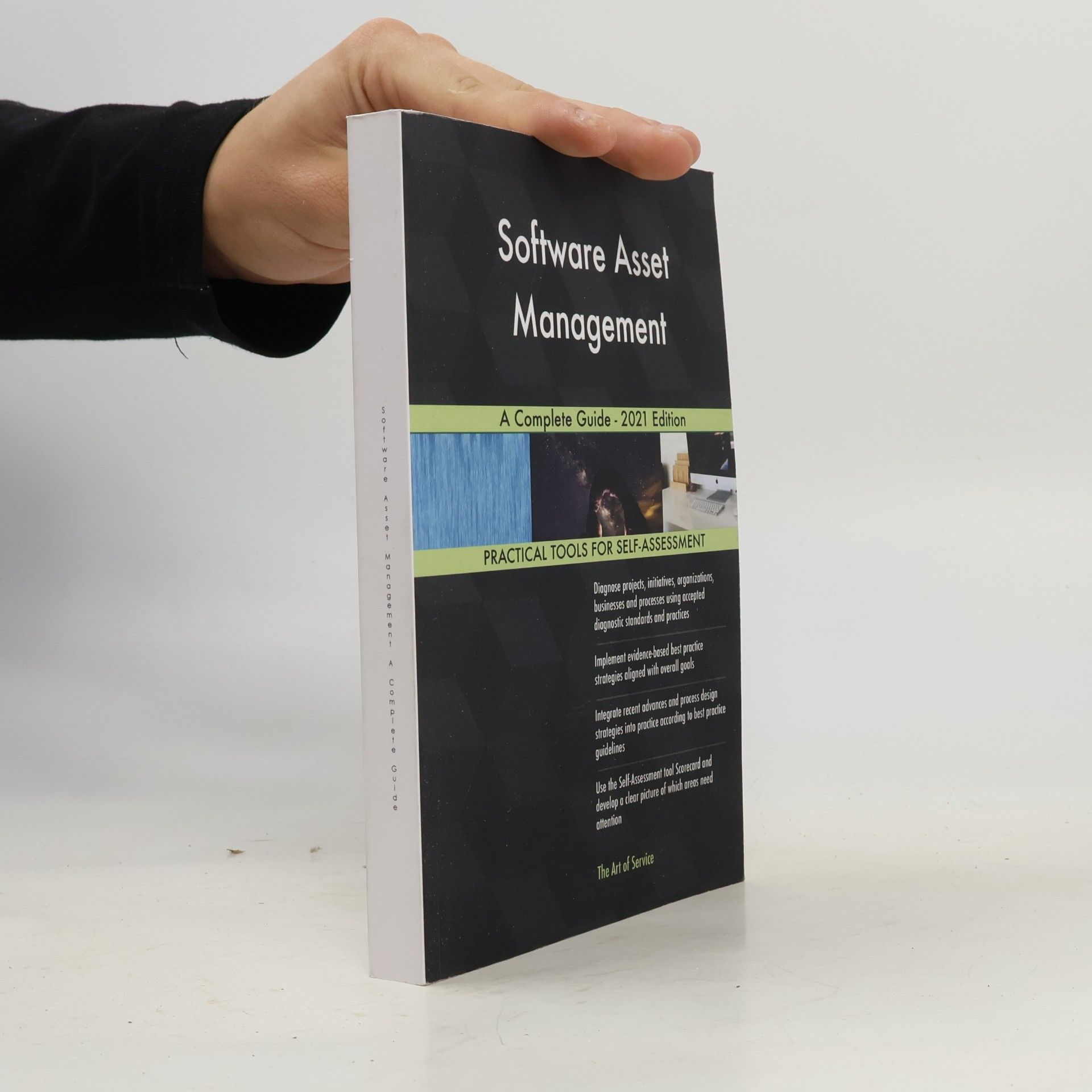 Various authors Software Asset Management a Complete Guide - 2021 Edition