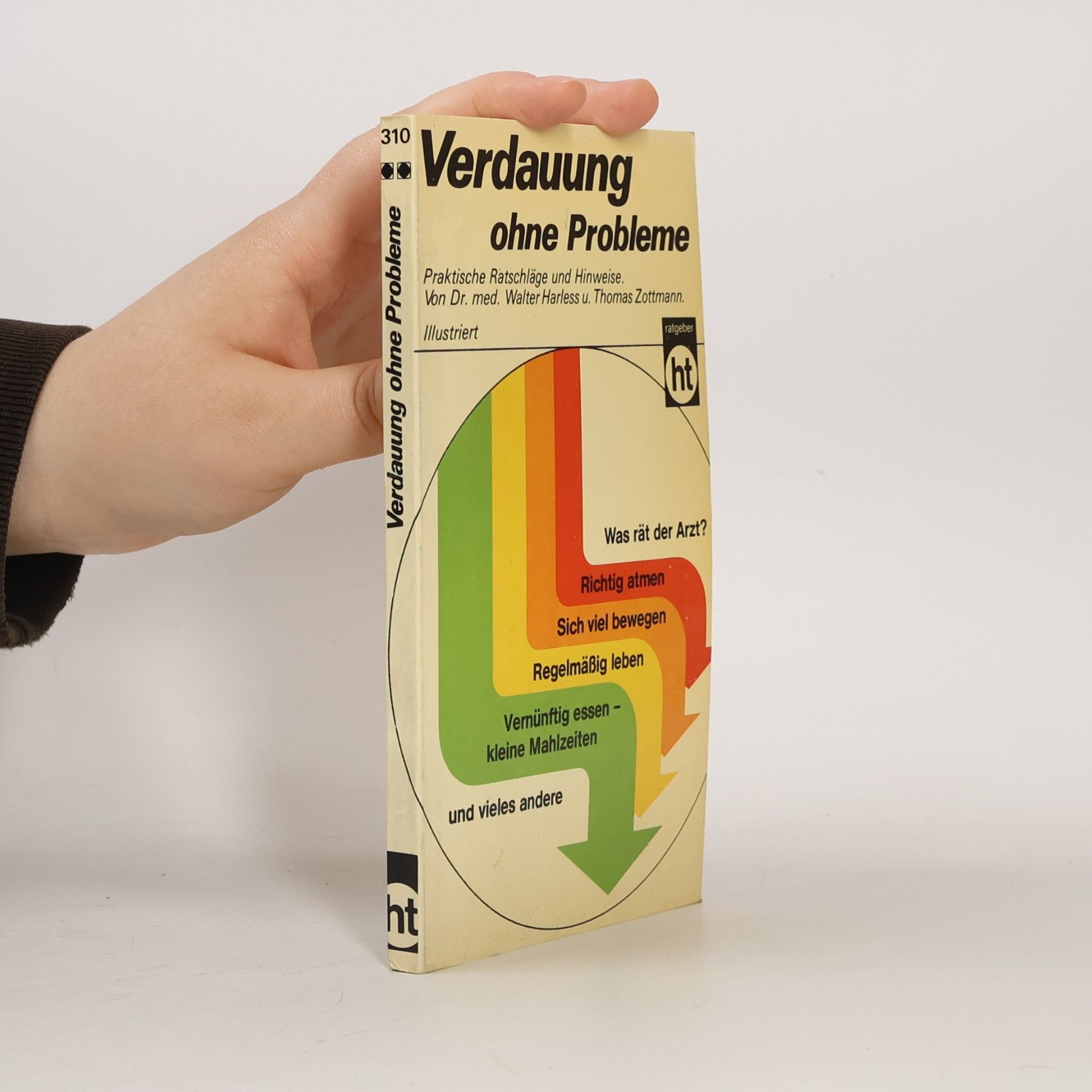 Walter Harless Verdauung ohne Probleme