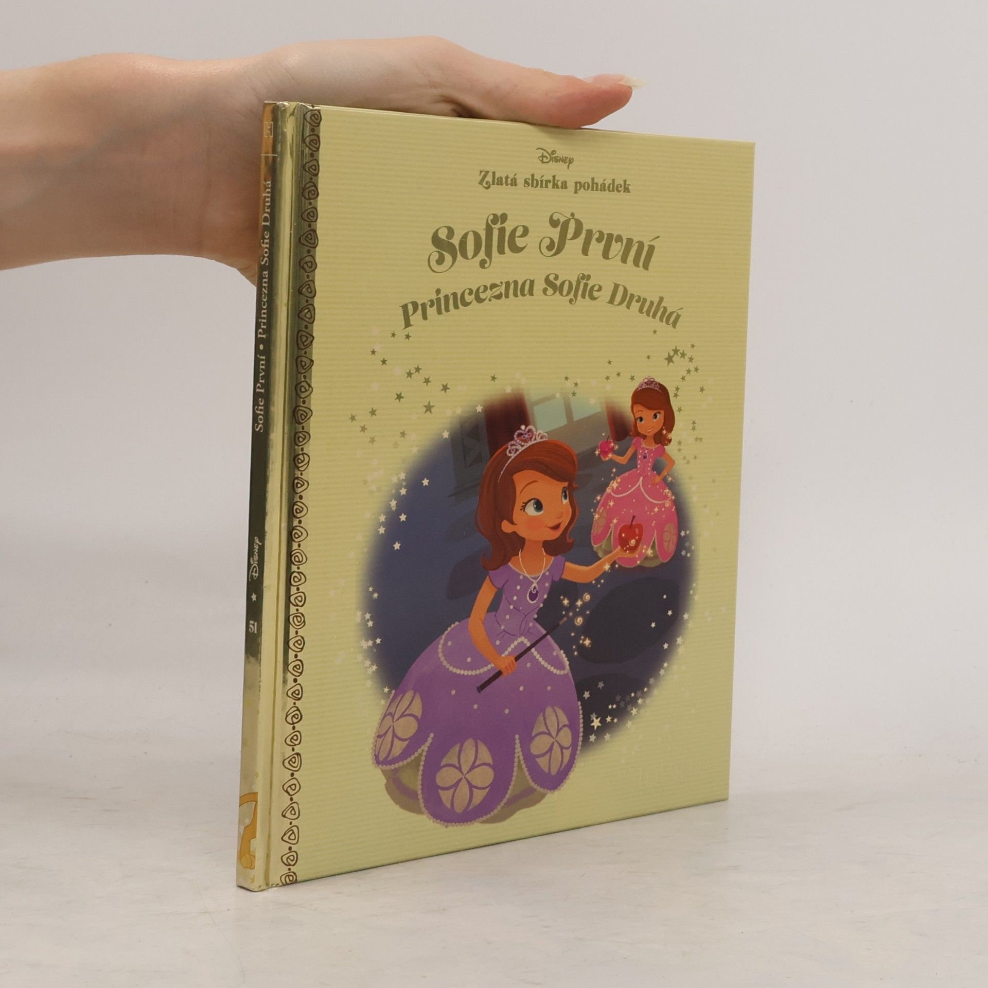 Collectif d'auteurs Zlatá sbírka pohádek 51. Sofie První. Princezna Sofie Druhá