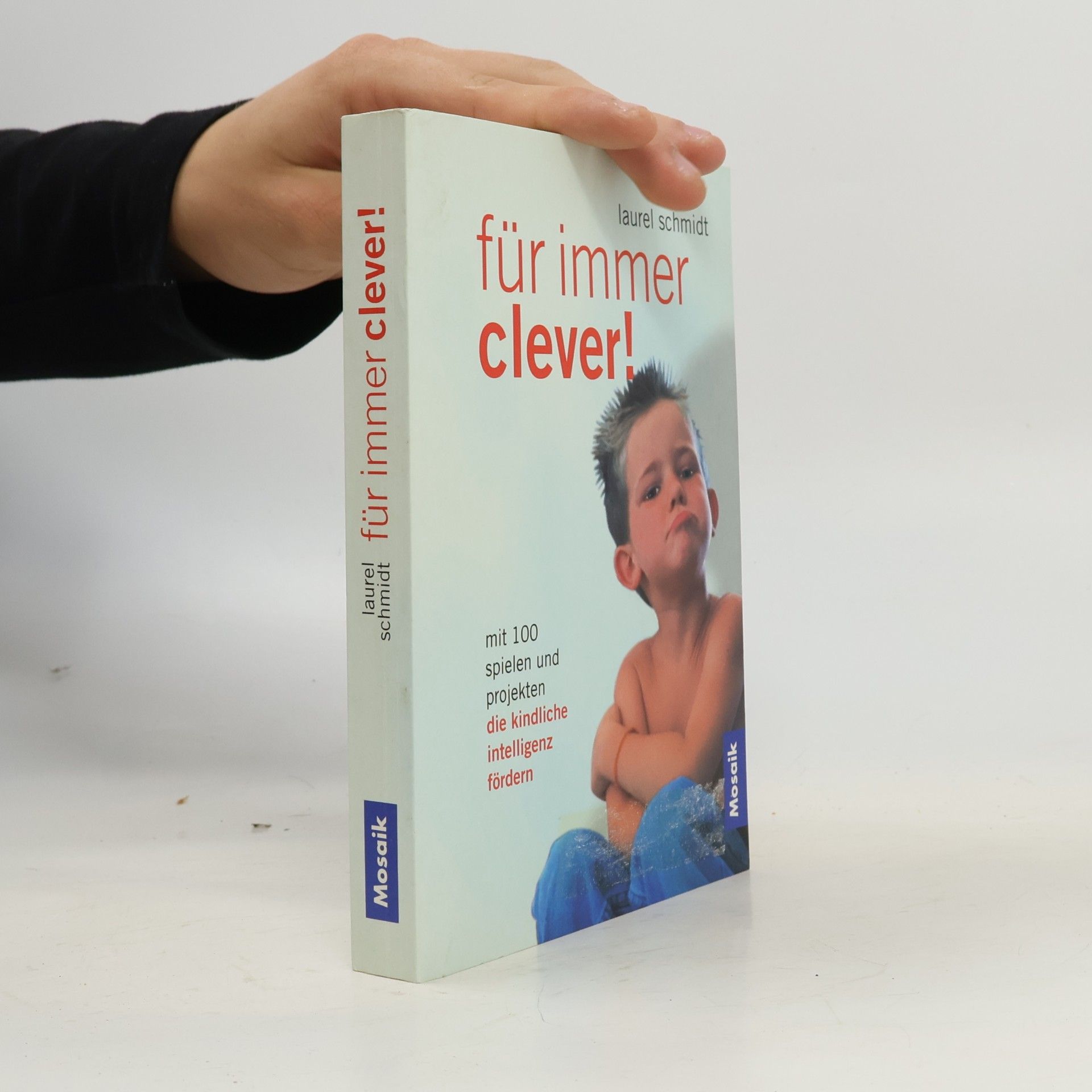 Laurel Schmidt Für immer clever!