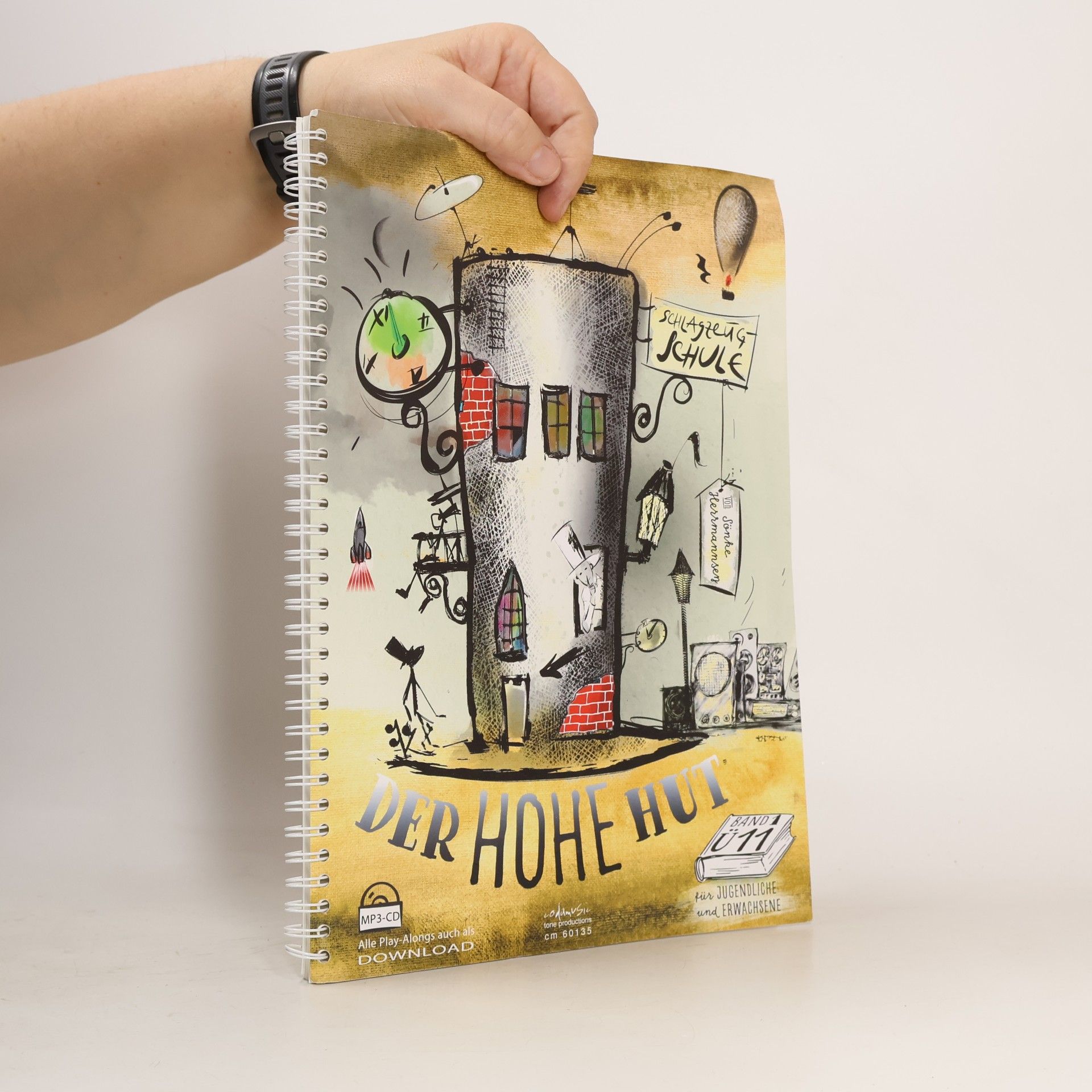 Sönke Herrmannsen Schlagzeug Schule - 1: Der hohe Hut