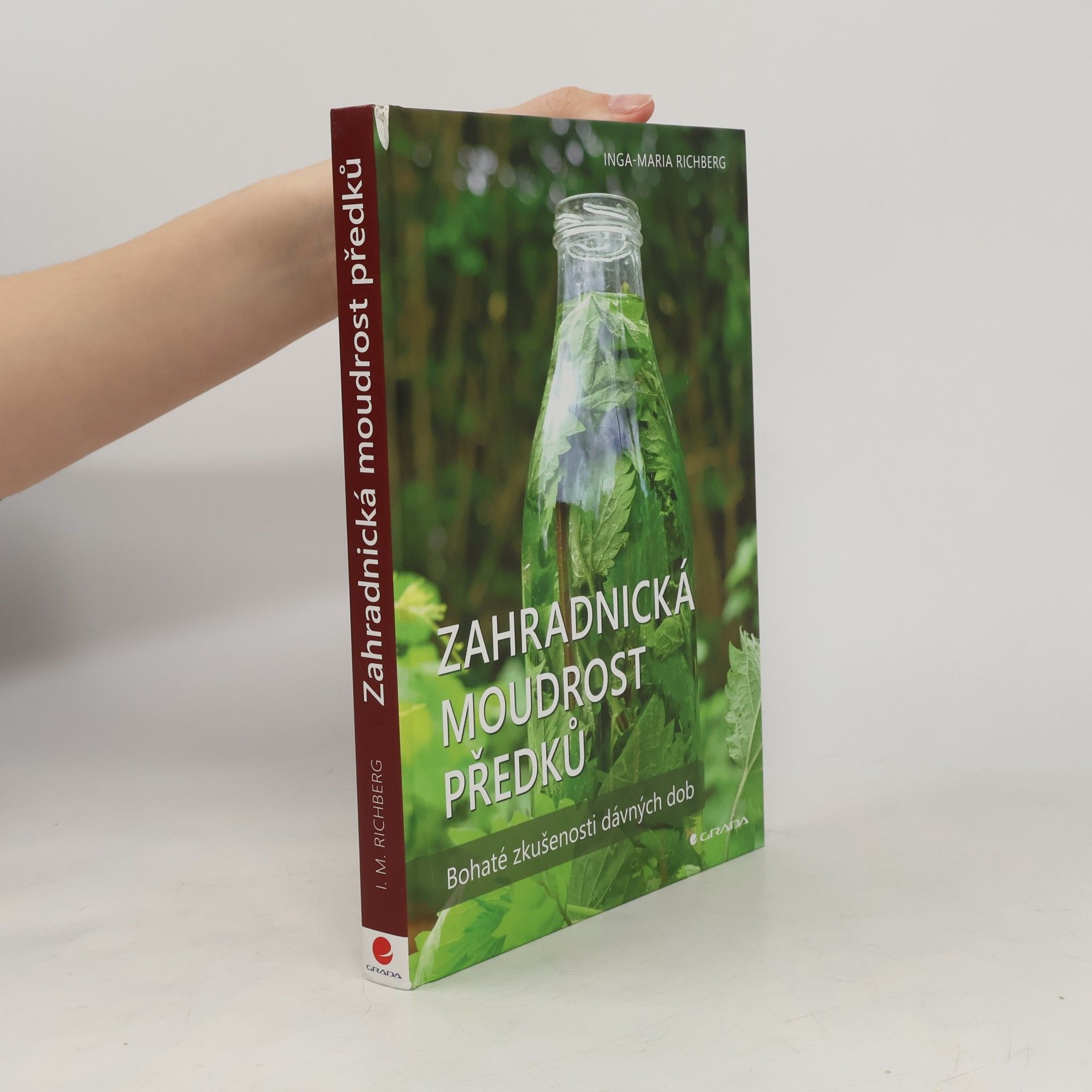 Inga-Maria Richberg Zahradnická moudrost předků