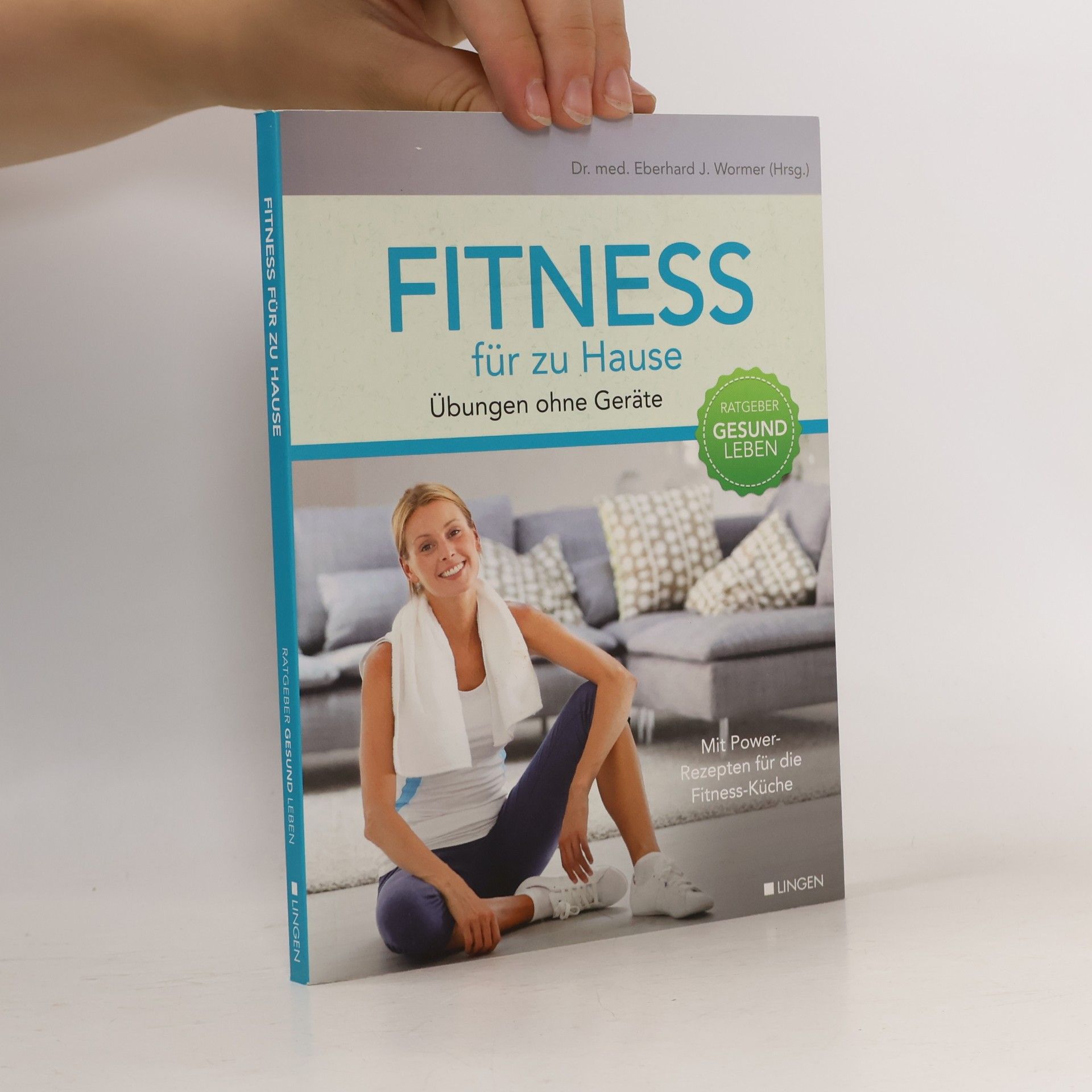 Eberhard J. Wormer Fitness für zu Hause