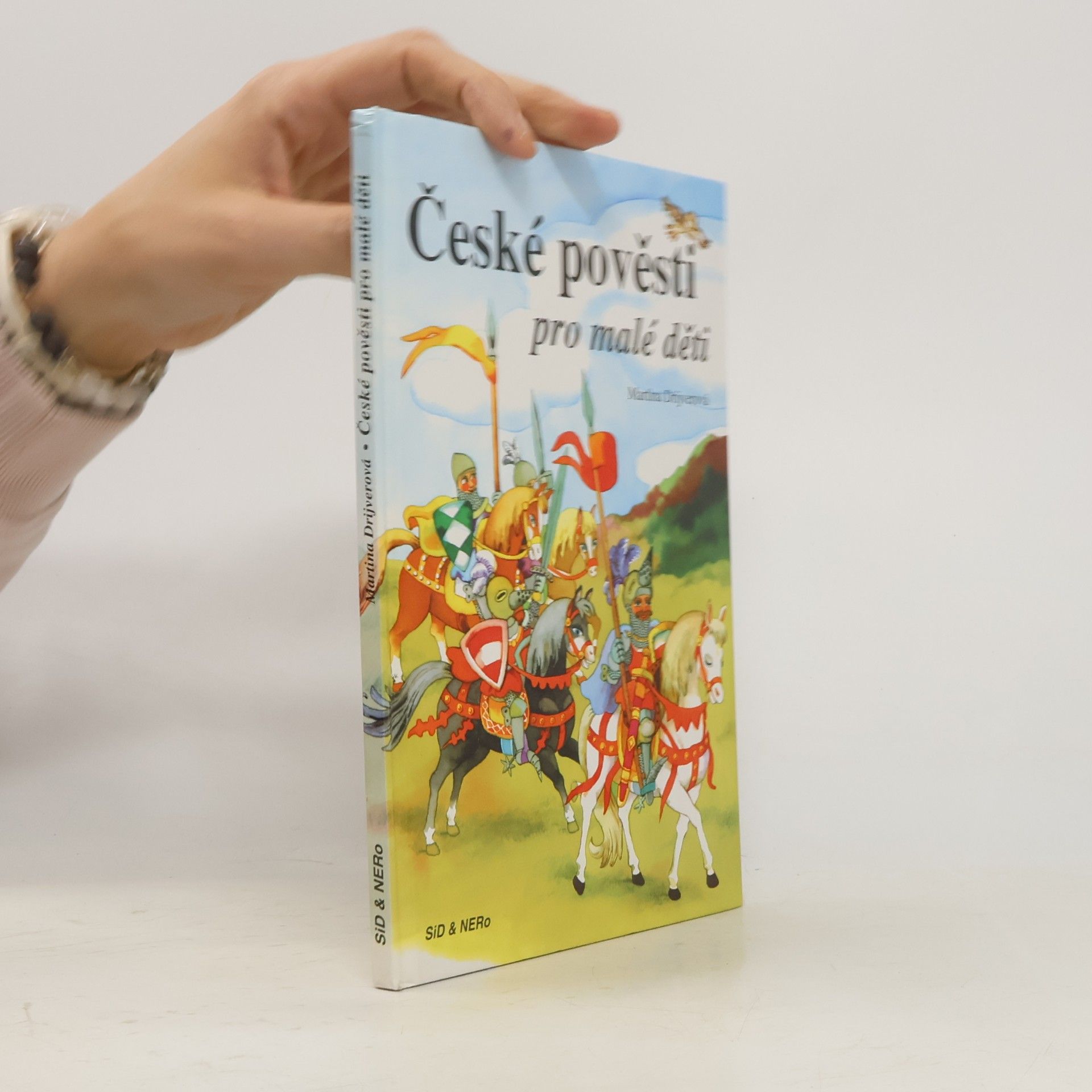 Drijverová Martina České pověsti pro malé děti